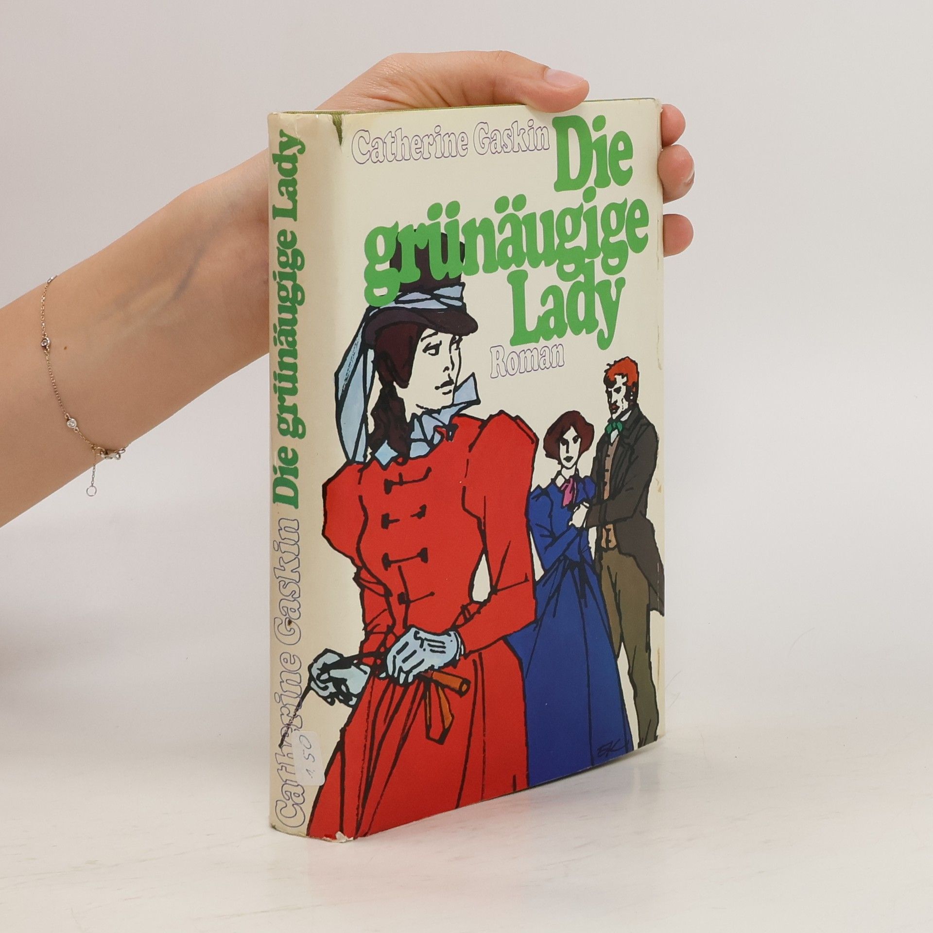 Catherine Gaskin Die grünäugige Lady