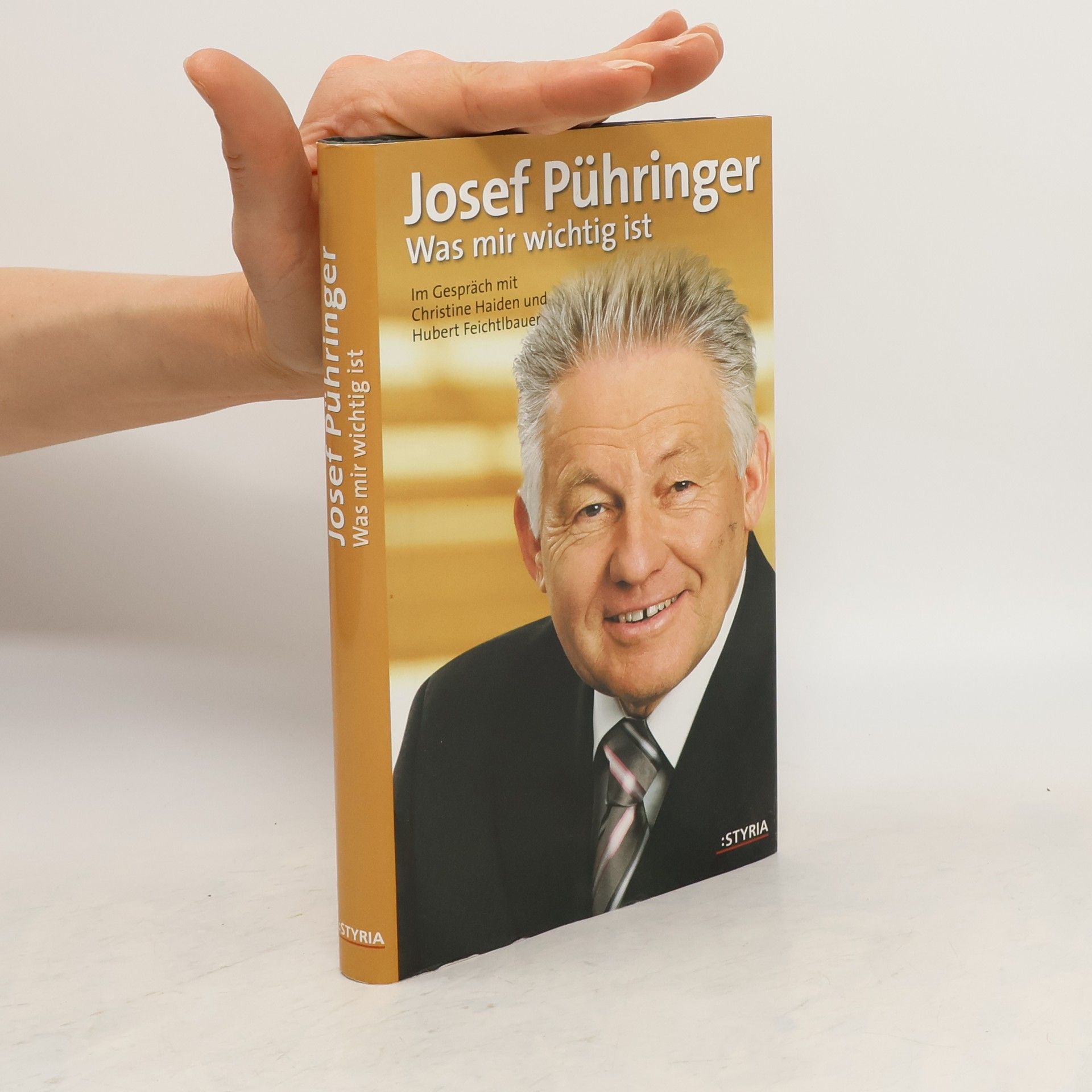 Josef Pühringer Was mir wichtig ist