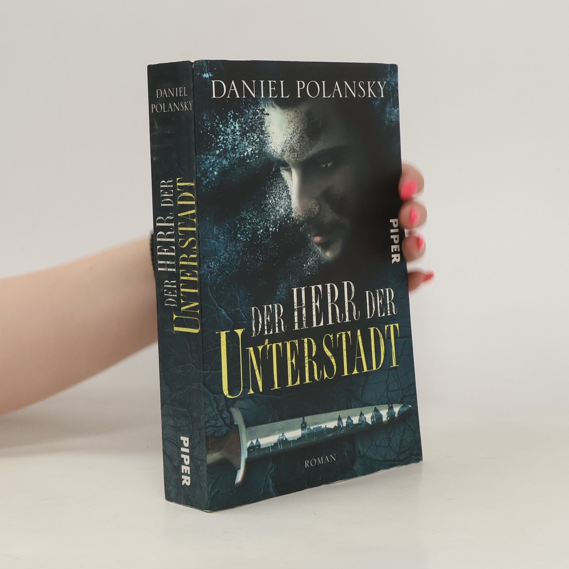 Daniel Polansky Der Herr der Unterstadt
