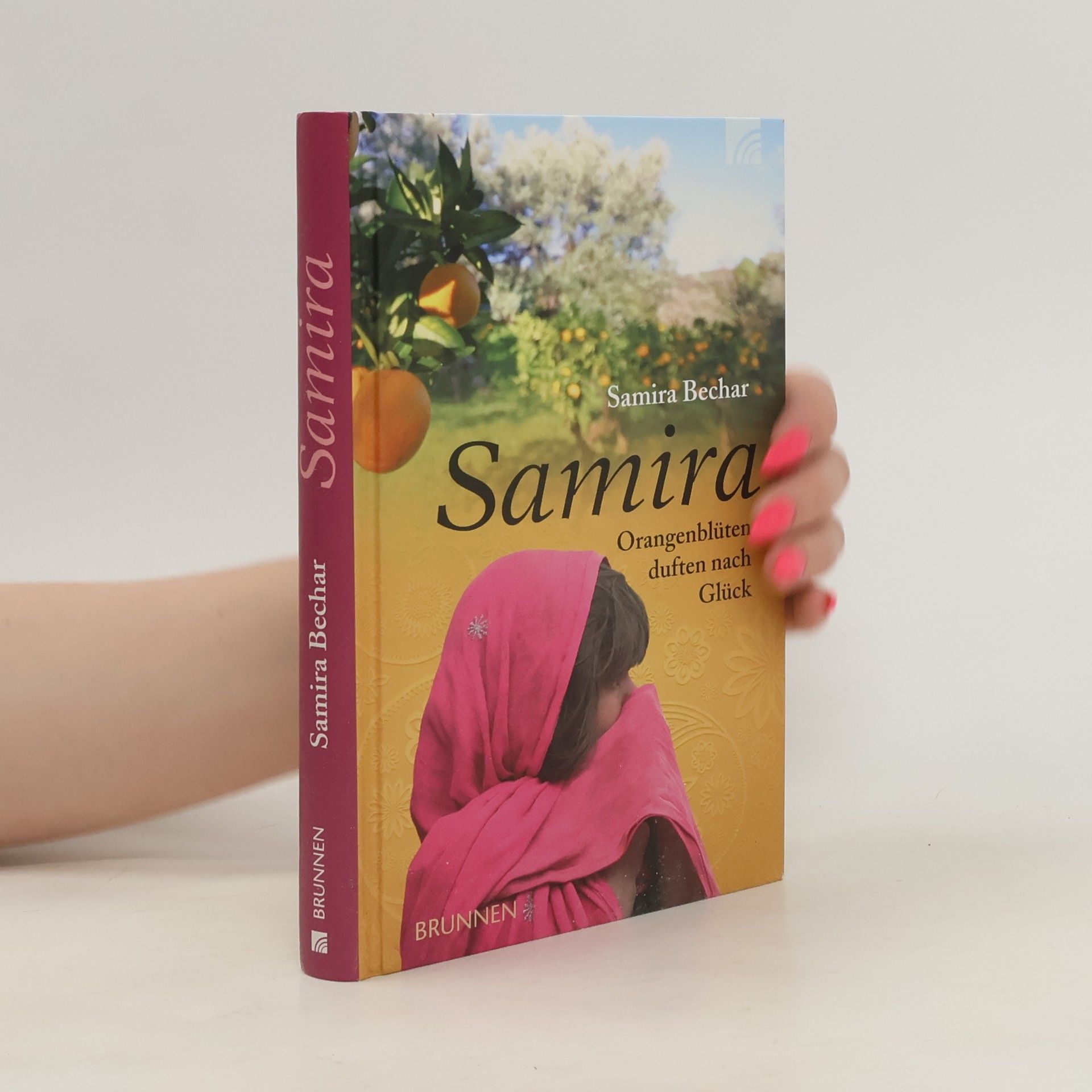 Samira Bechar Samira - Orangenblüten duften nach Glück