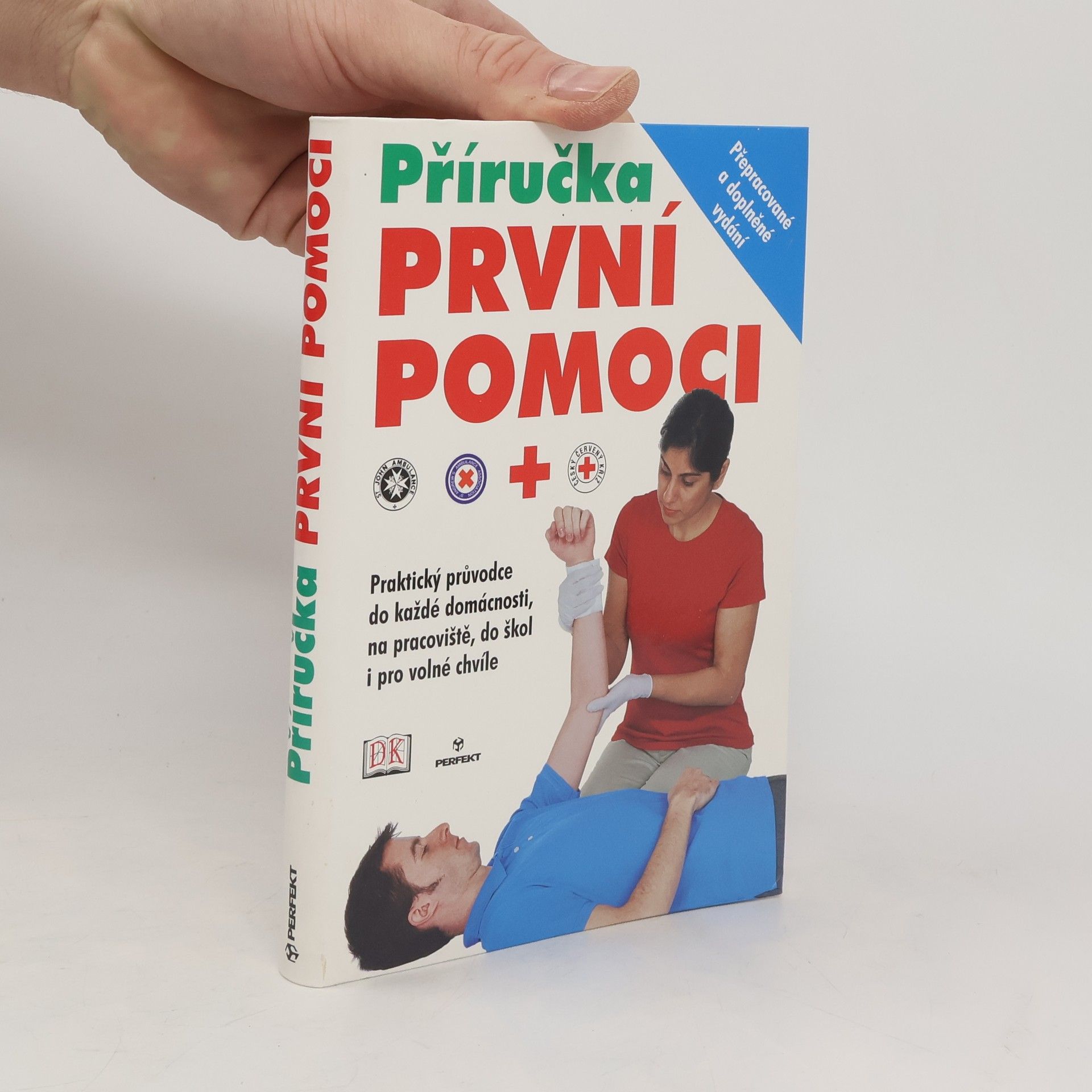 kolektiv Příručka první pomoci