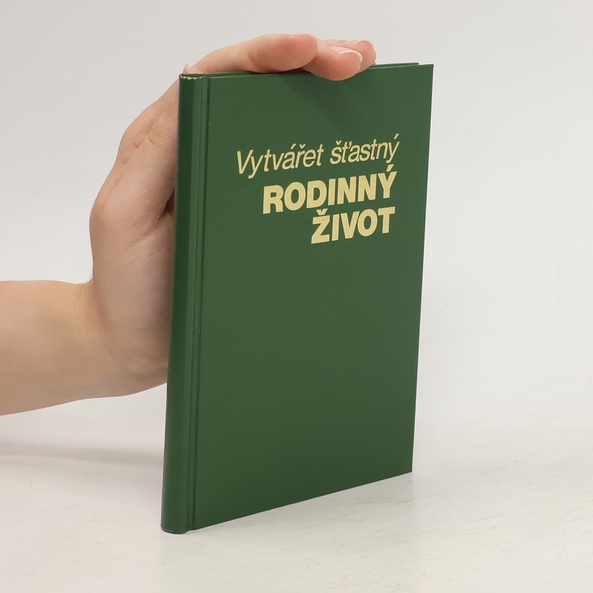 AA.VV. Vytvářet šťastný rodinný život