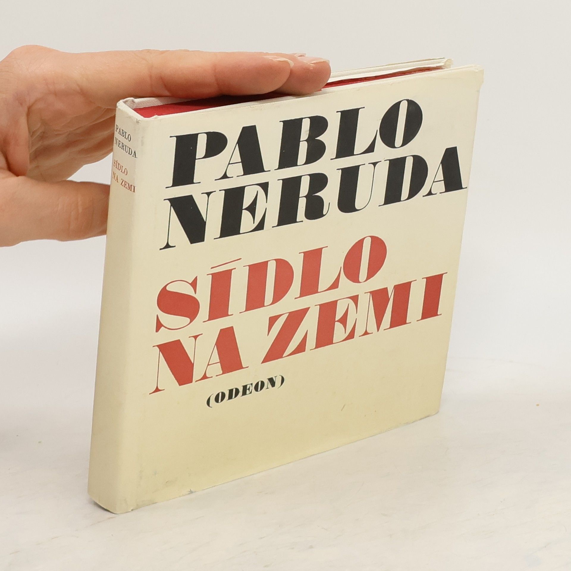 Pablo Neruda Sídlo na zemi