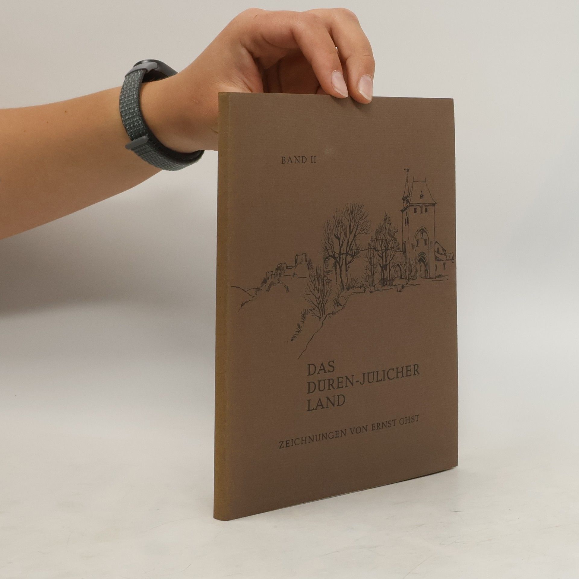 Ernst Ohst Das Düren-Jülicher Land