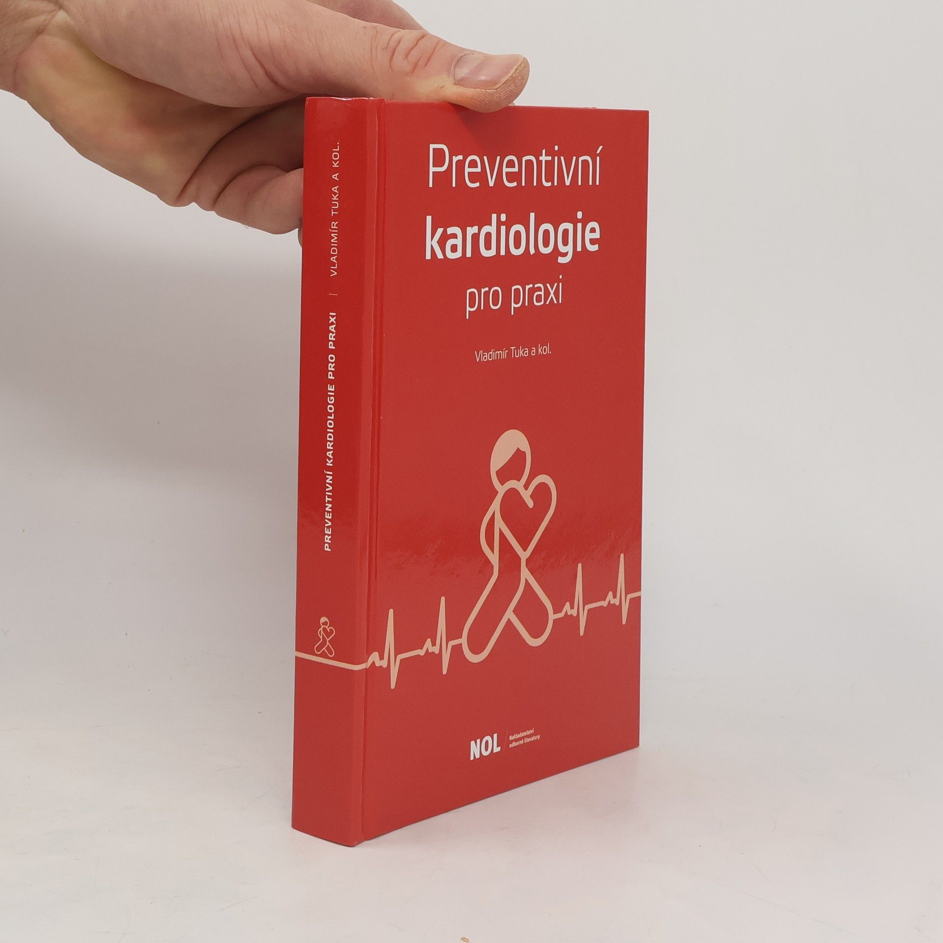 Vladimír Tuka Preventivní kardiologie pro praxi