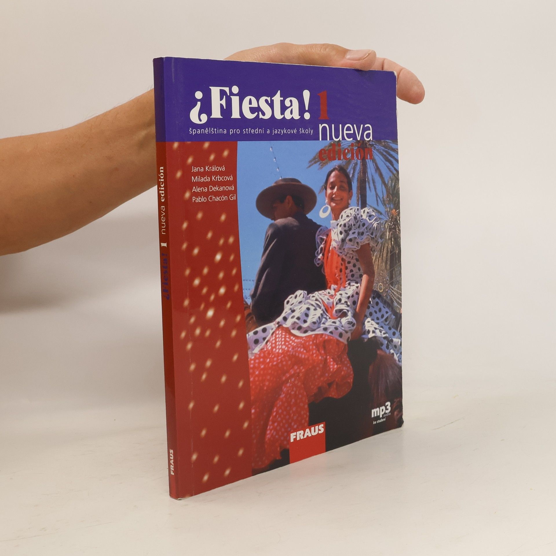 kolektiv Fiesta! : Španělština pro střední a jazykové školy. 1