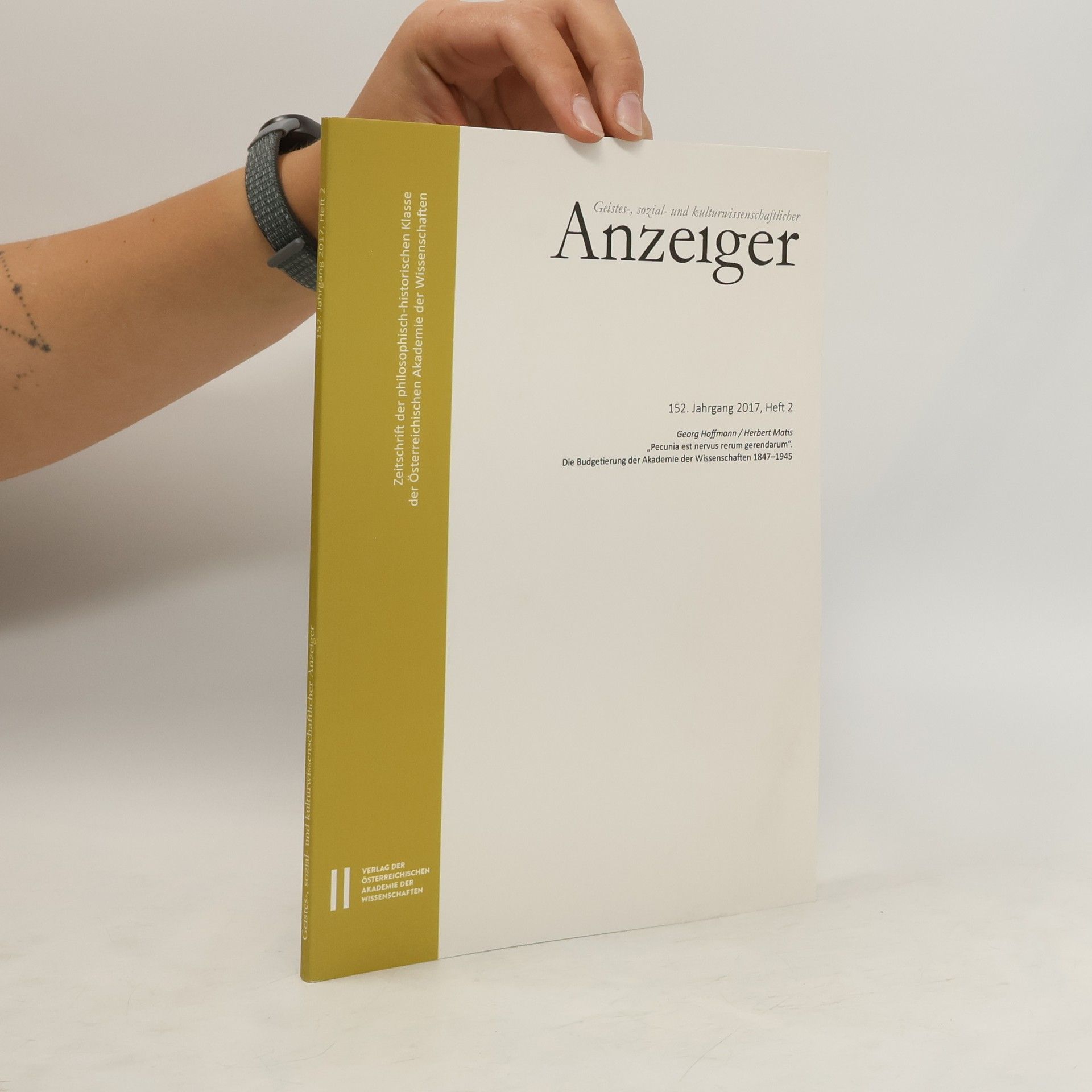 Georg Hoffmann Anzeiger 2/2017.  Die Budgetierung der Akademie der Wissenschaften 1847-1945