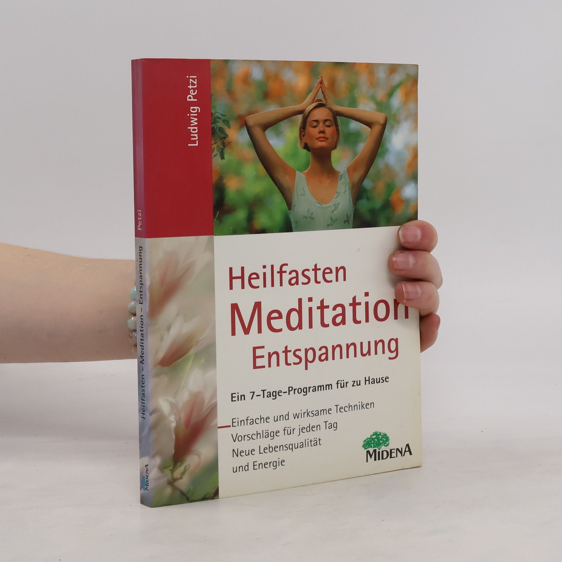Ludwig Petzi Heilfasten - Meditation - Entspannung