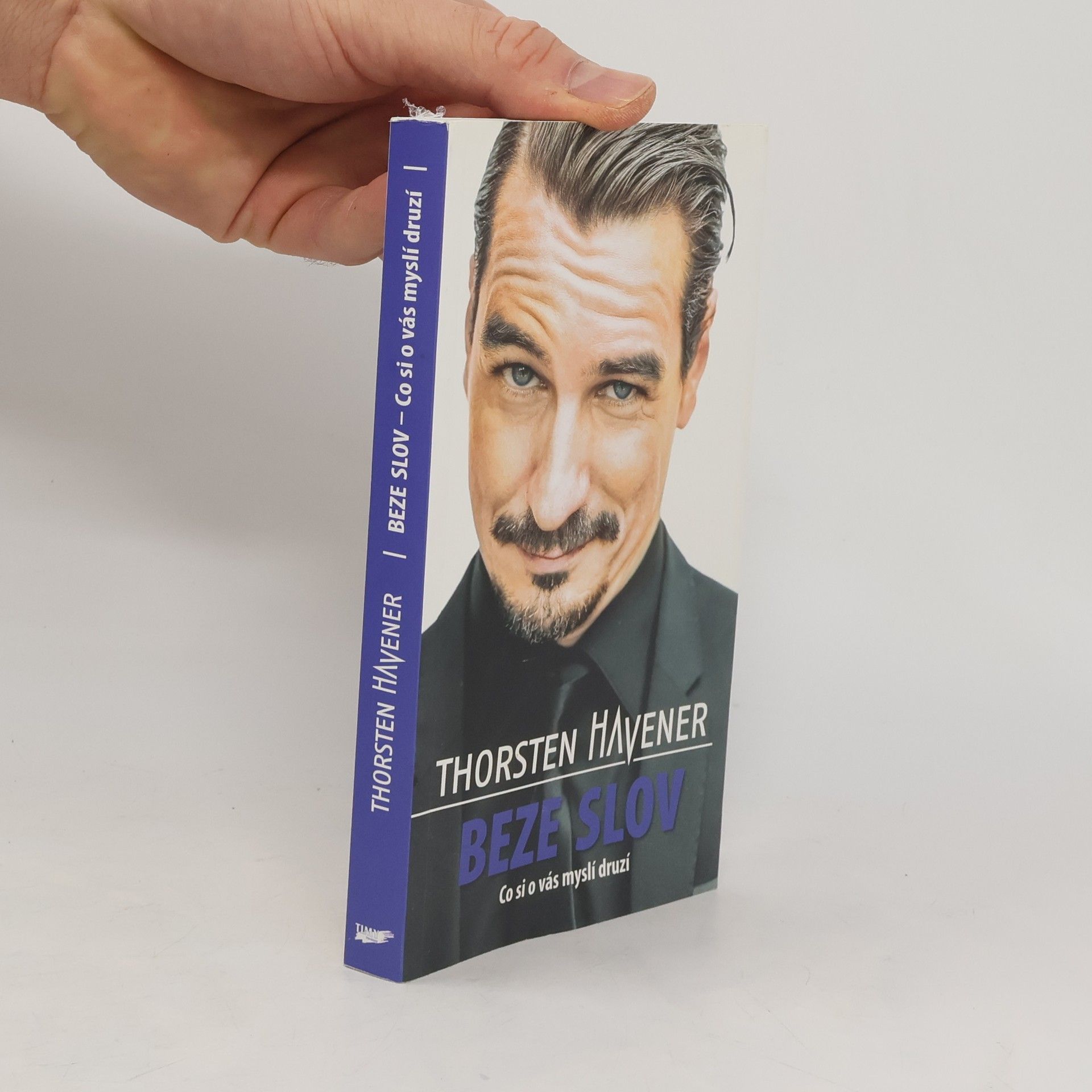 Thorsten Havener Beze slov - Co si o vás myslí druzí