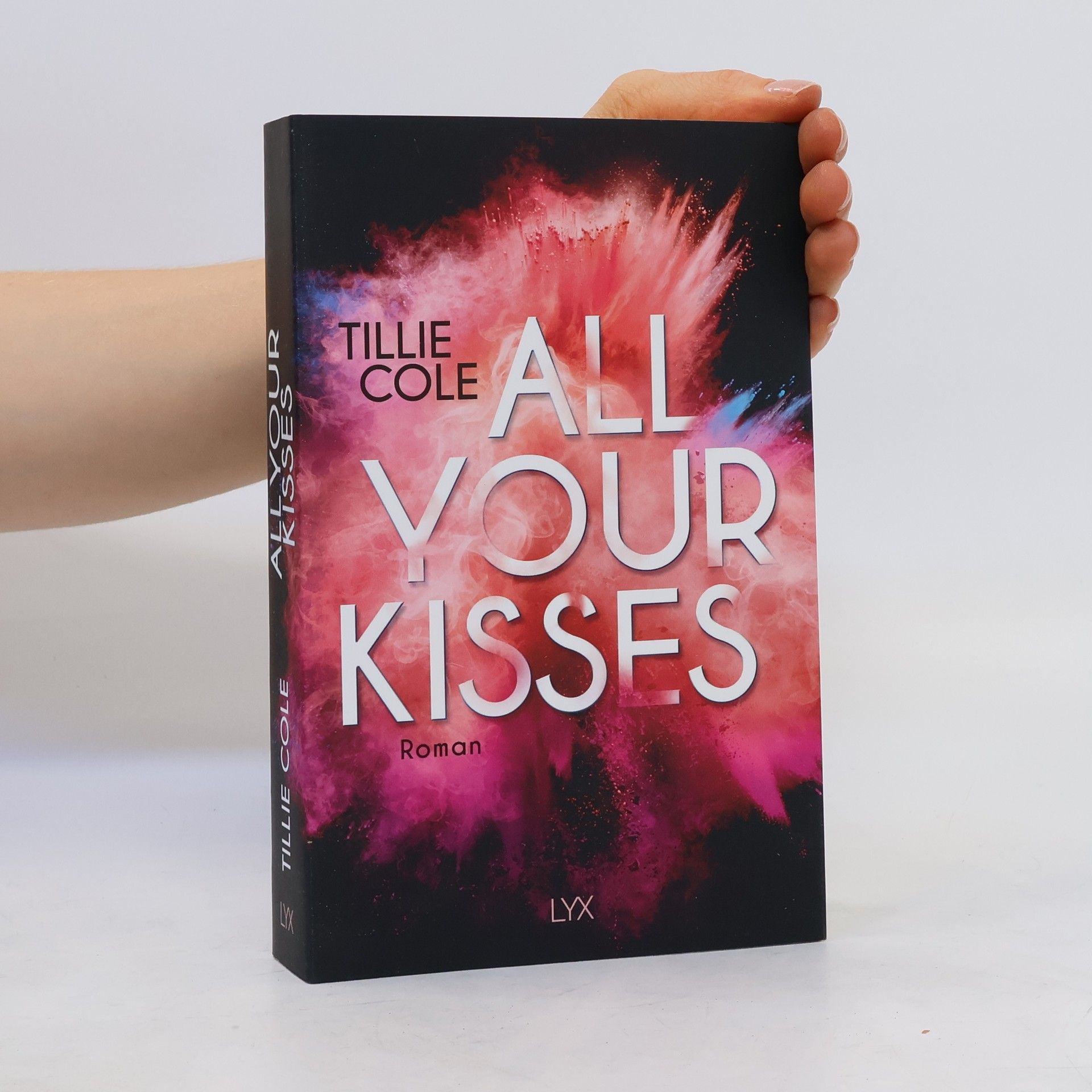 Tillie Cole All your kisses