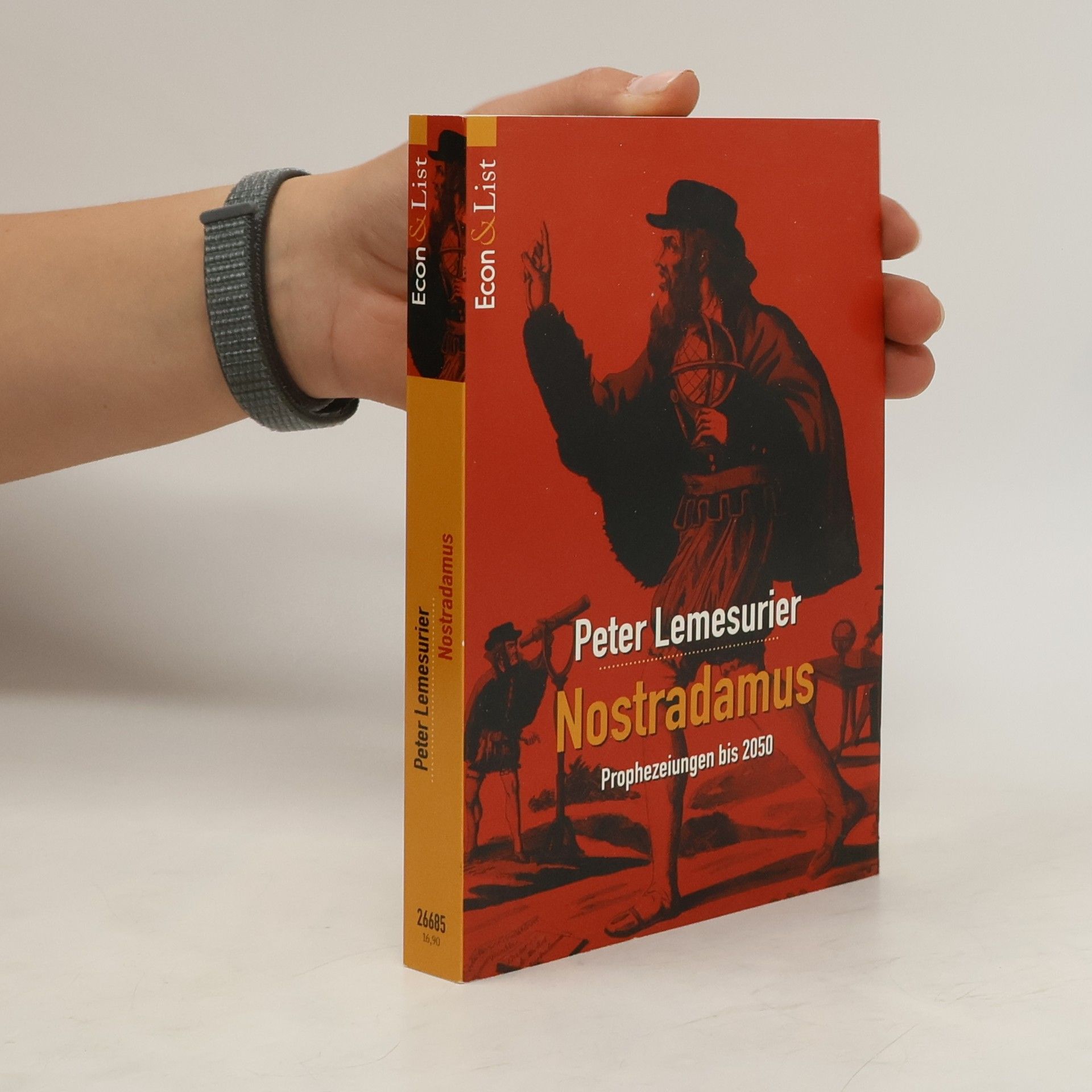 Peter Lemesurier Nostradamus : Prophezeiungen bis 2050