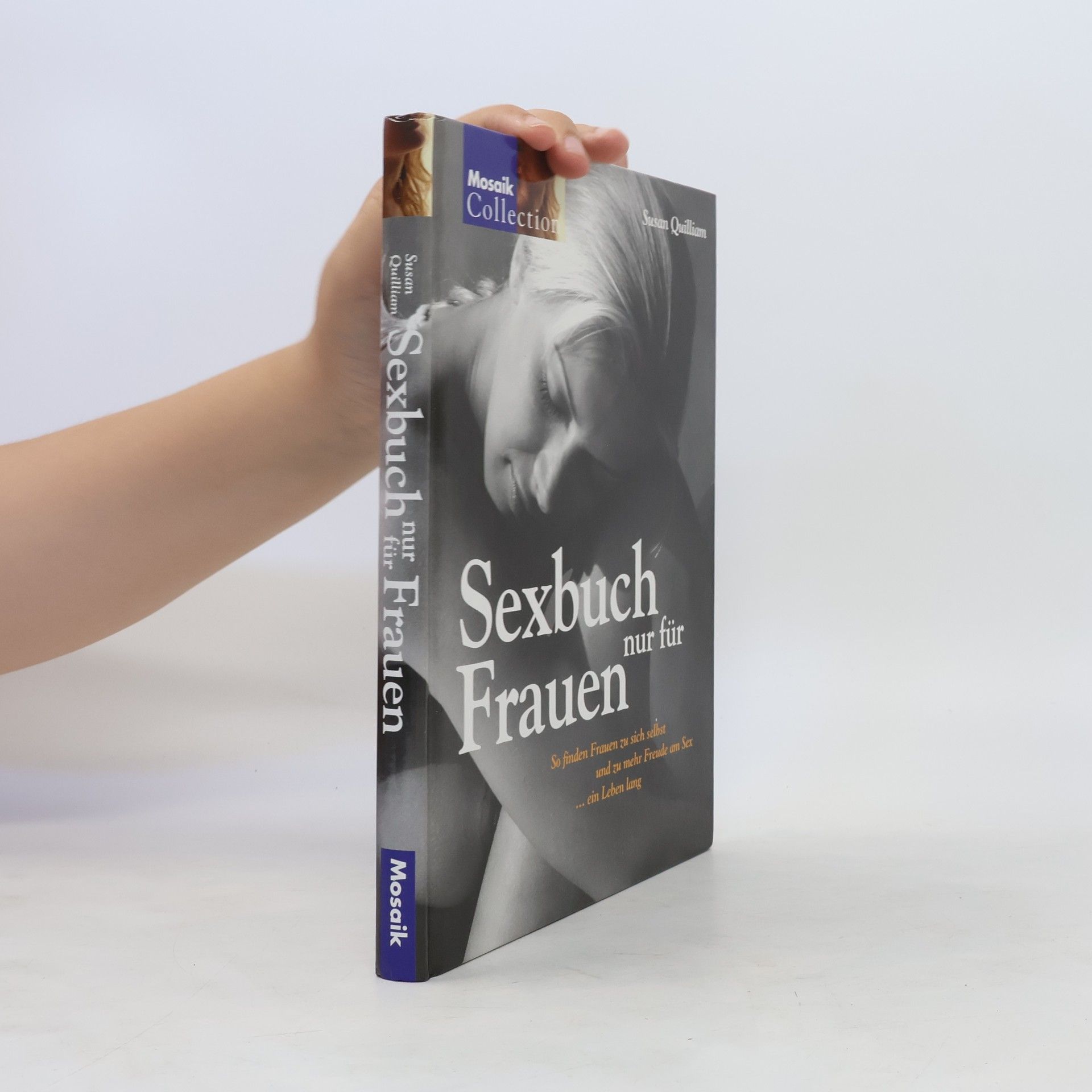 Susan Quilliam Sexbuch - nur für Frauen