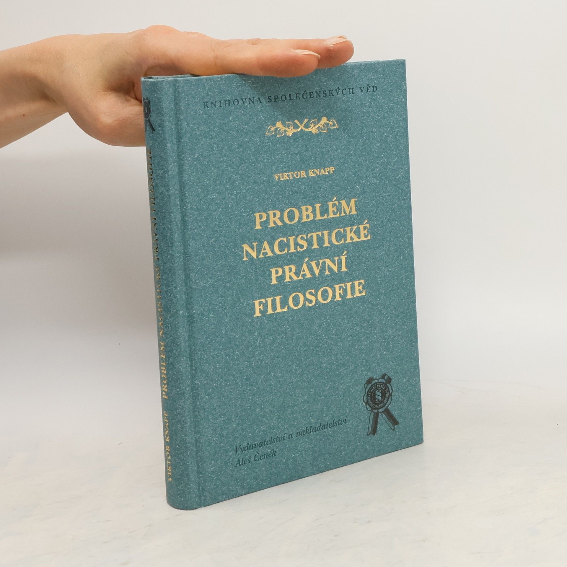 Viktor Knapp Problém nacistické právní filosofie
