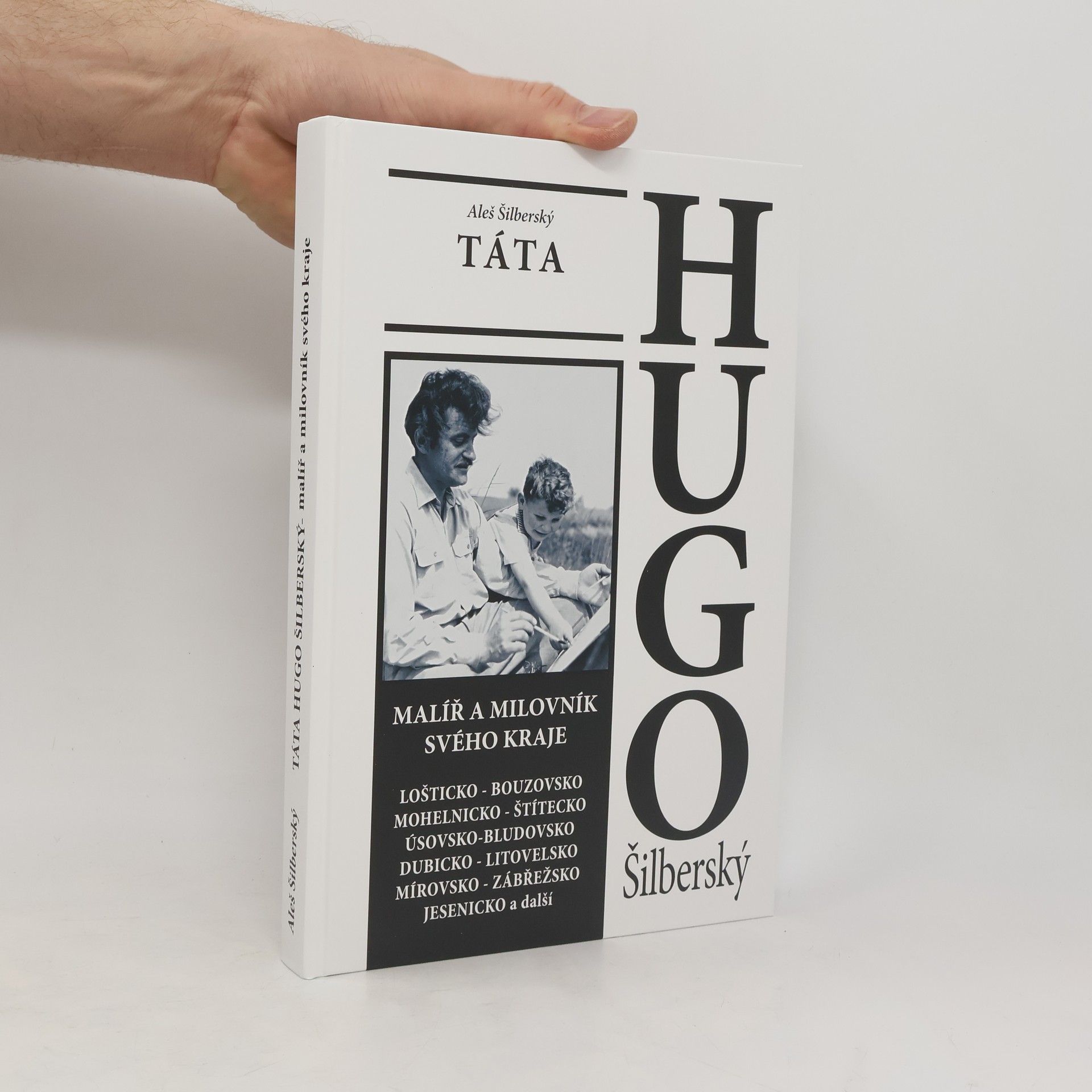 Aleš Šilberský Táta Hugo Šilberský