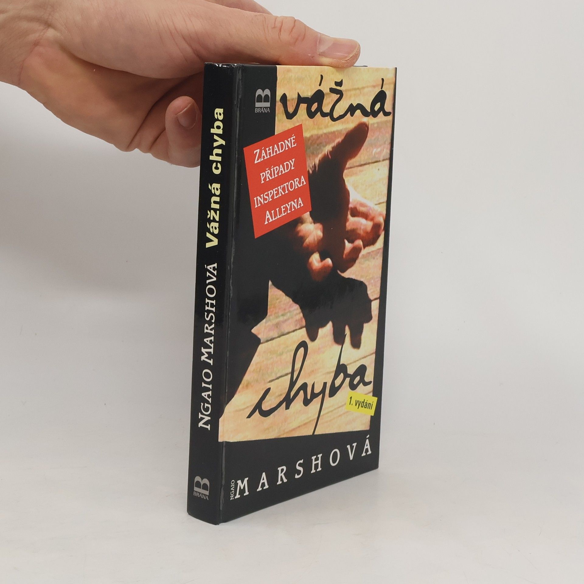 Ngaio Marsh Vážná chyba : záhadné případy inspektora Alleyna