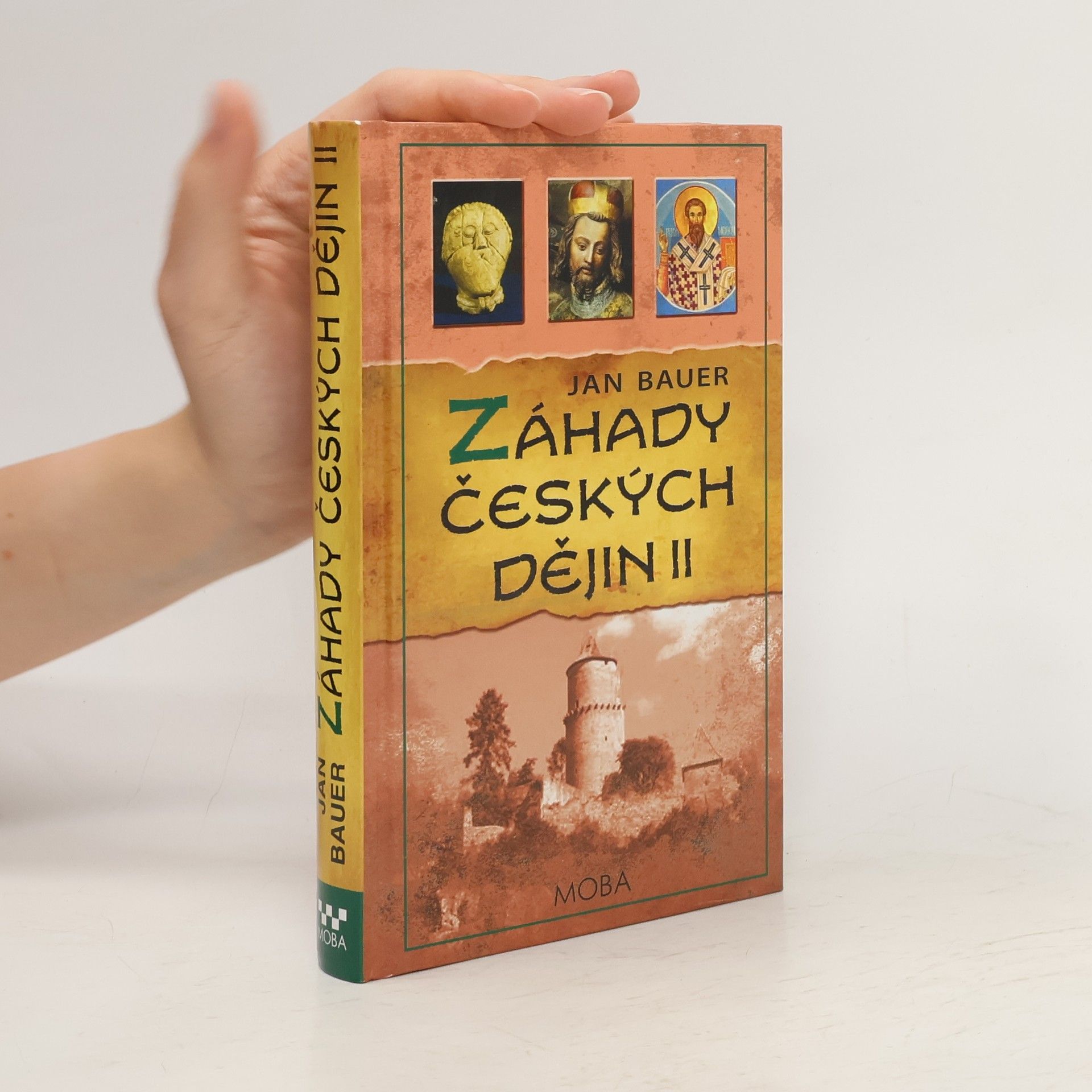 Jan Bauer Záhady českých dějin II.