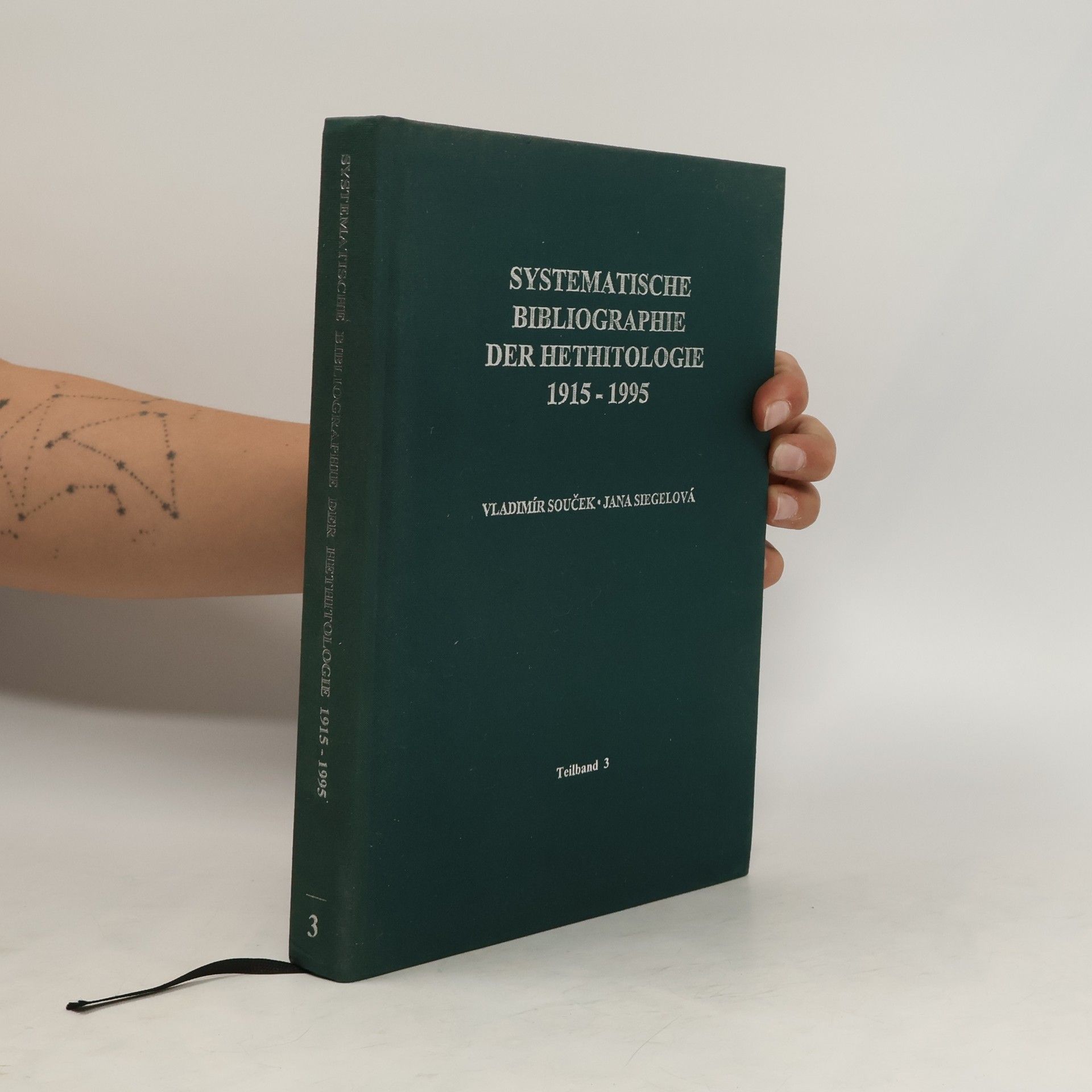 Vladimír Souček Systematische Bibliographie der Hethitologie 1915-1995. Teilband 3. Geschichte, Religion, Kulturgeschichte