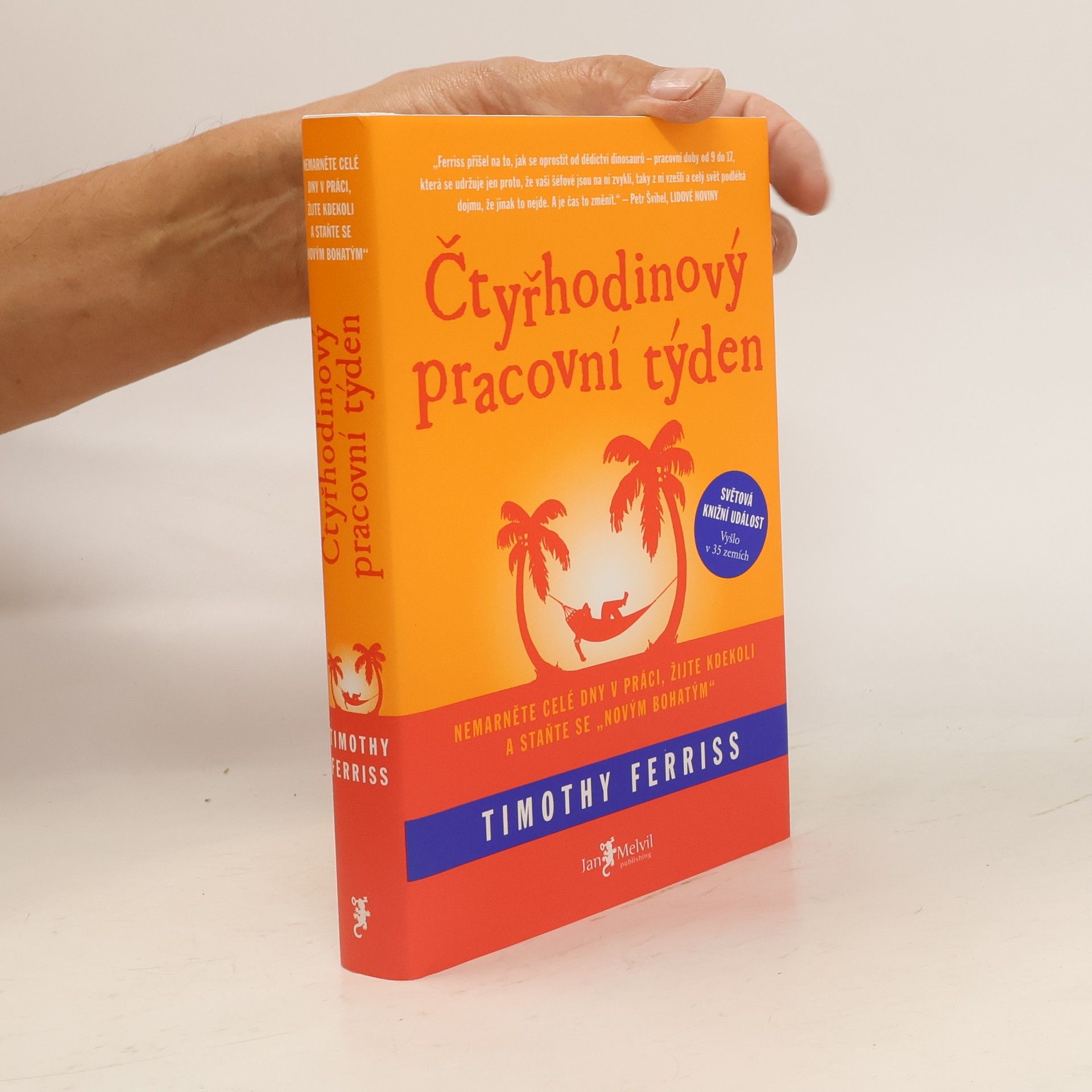 Timothy Ferriss Čtyřhodinový pracovní týden