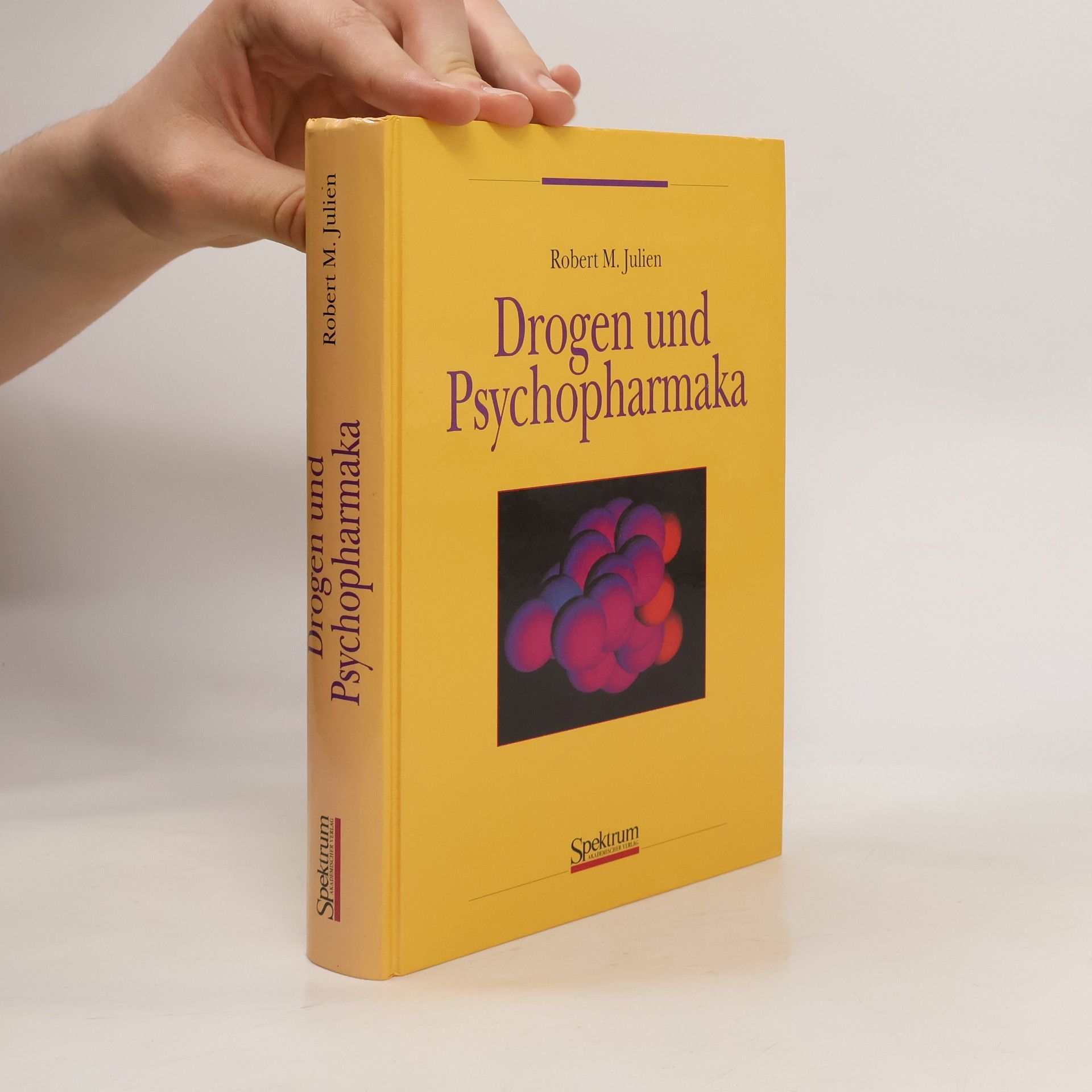 Robert M. Julien Drogen und Psychopharmaka