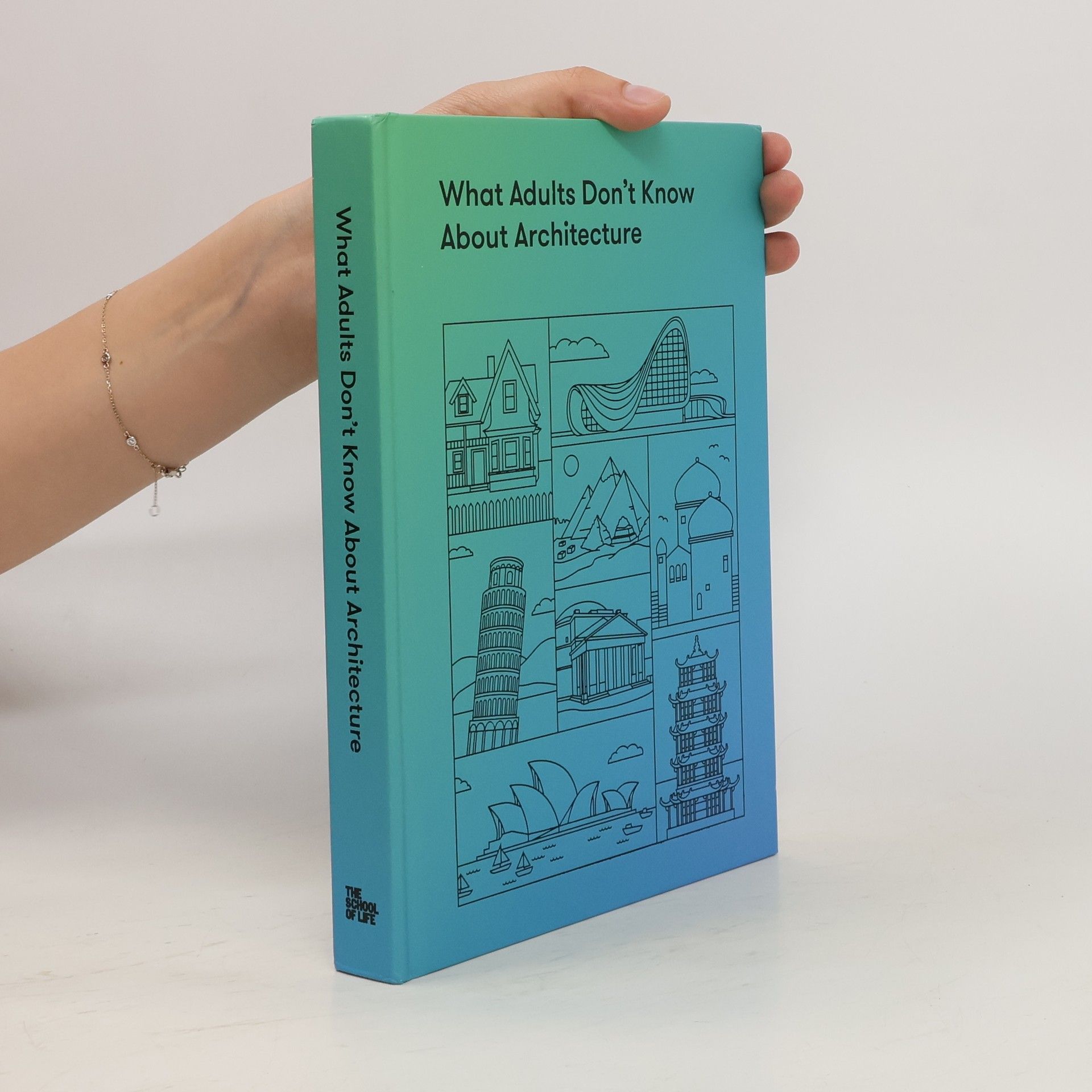 Collectif d'auteurs What Adults Don't Know about Architecture