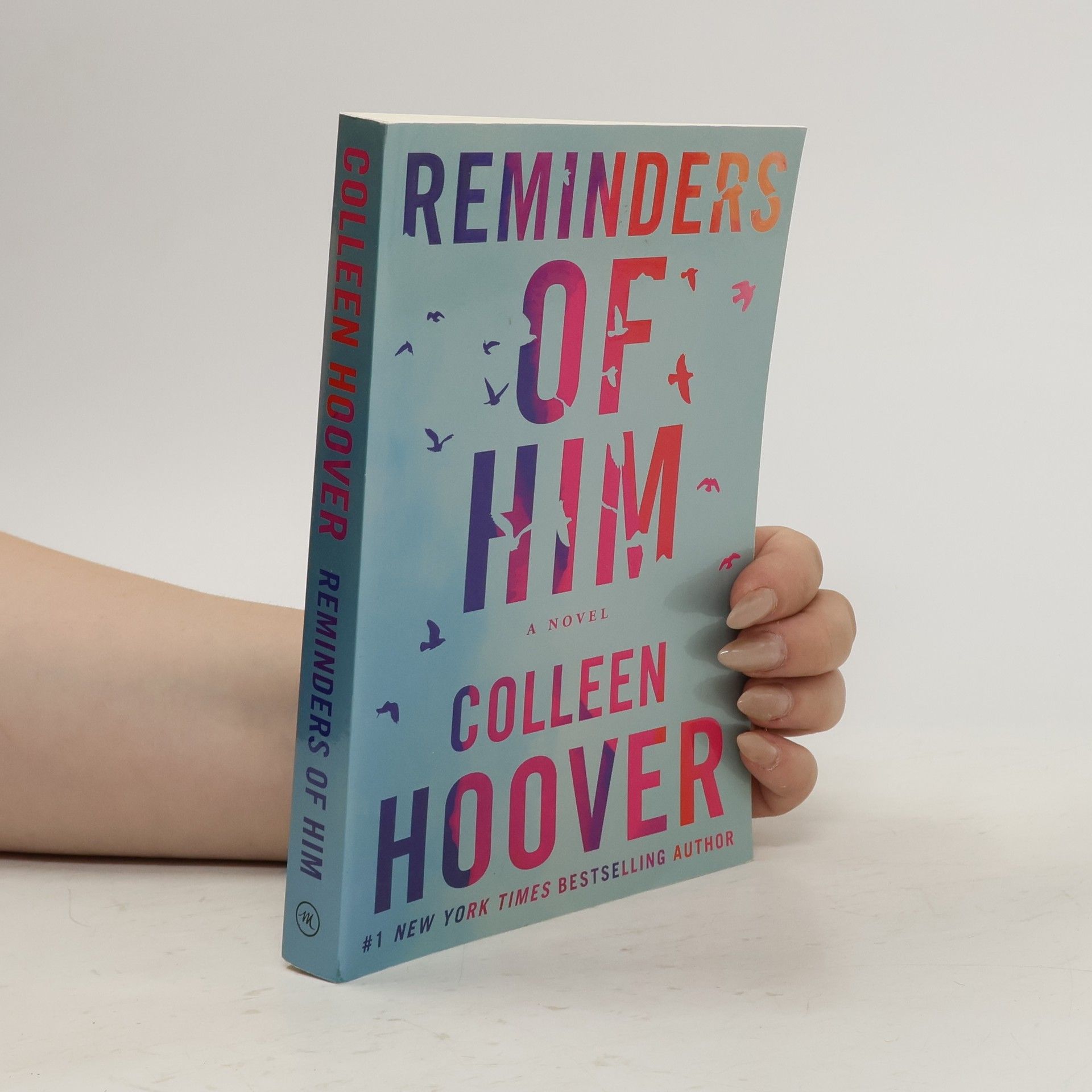 Colleen Hooverová Reminders of him