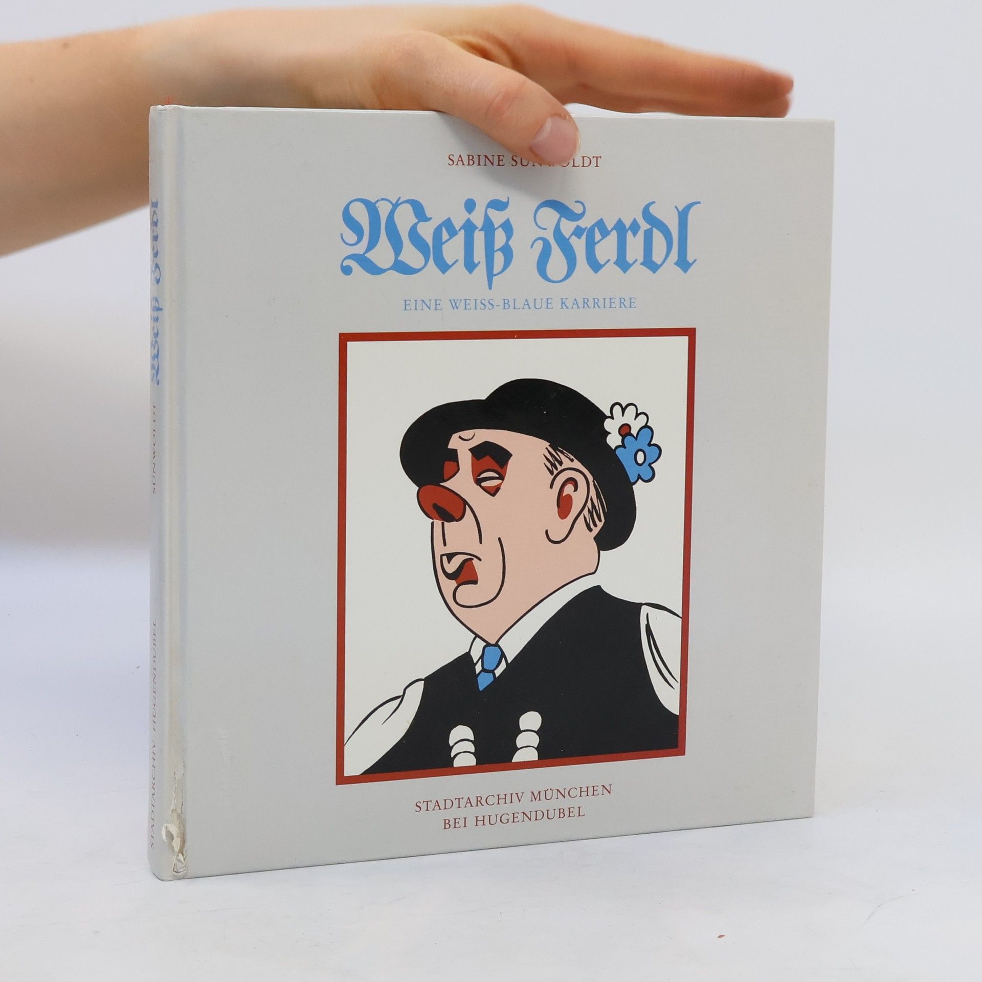 Sabine Sünwoldt Weiss Ferdl