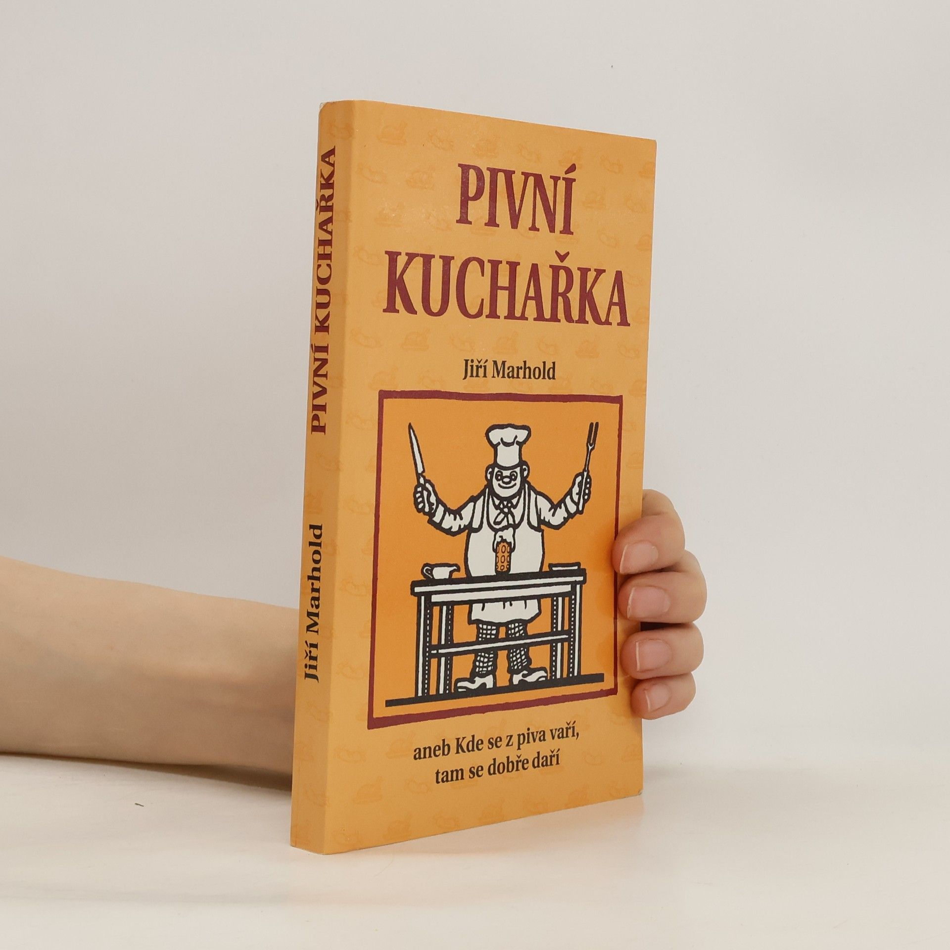 Jiří Marhold Pivní kuchařka