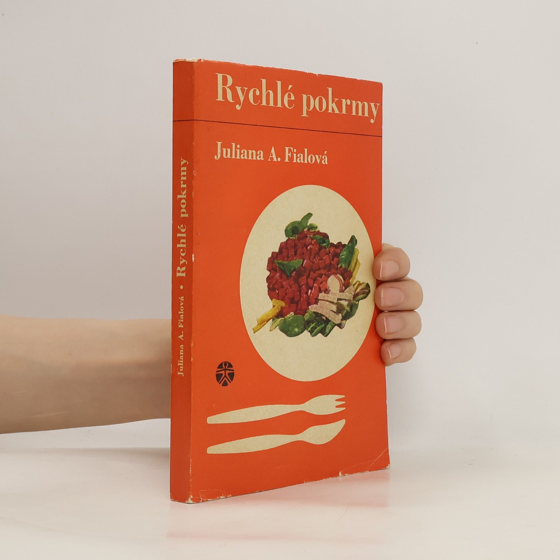 Juliana Anna Fialová Rychlé pokrmy