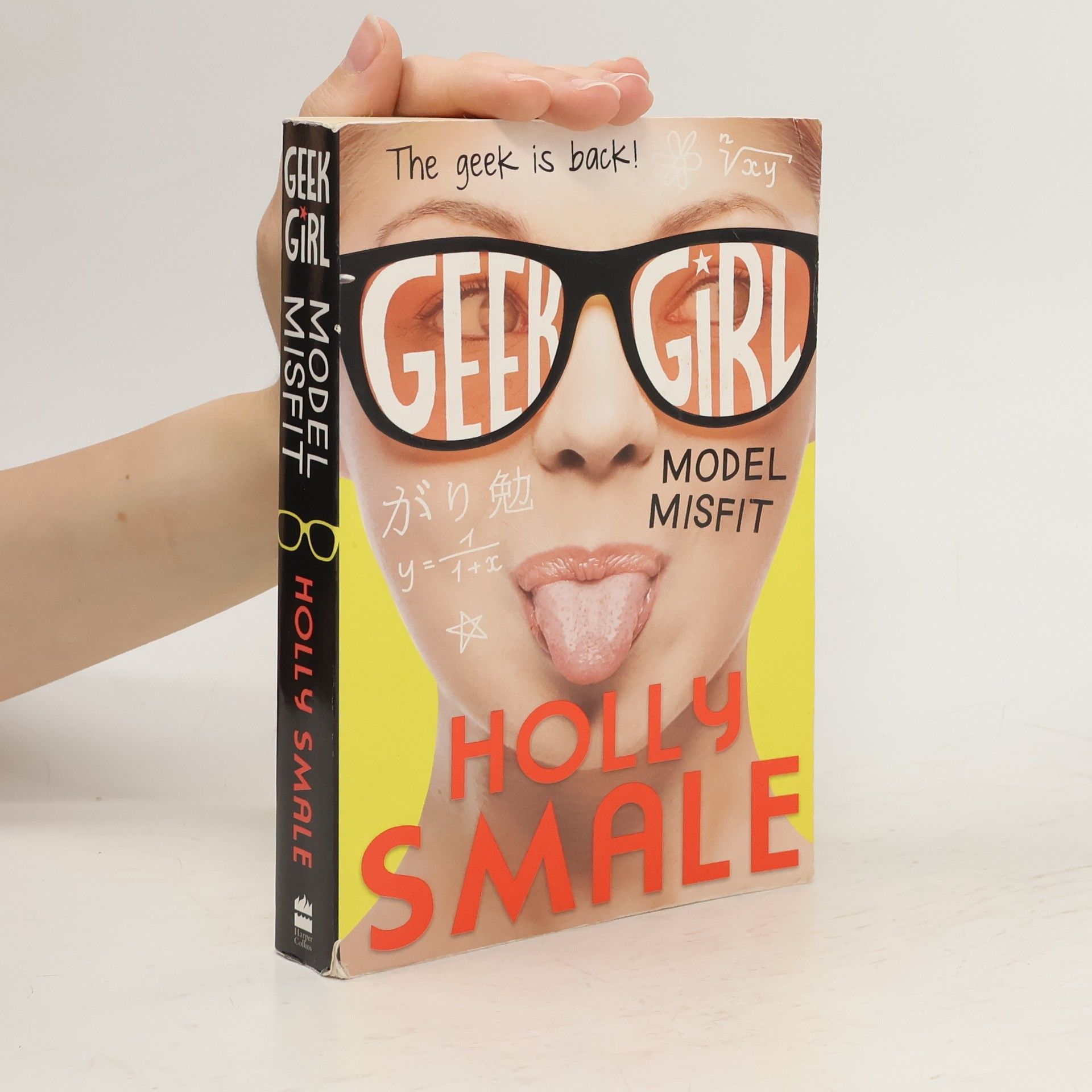 Holly Smale Geek girl. Model misfit