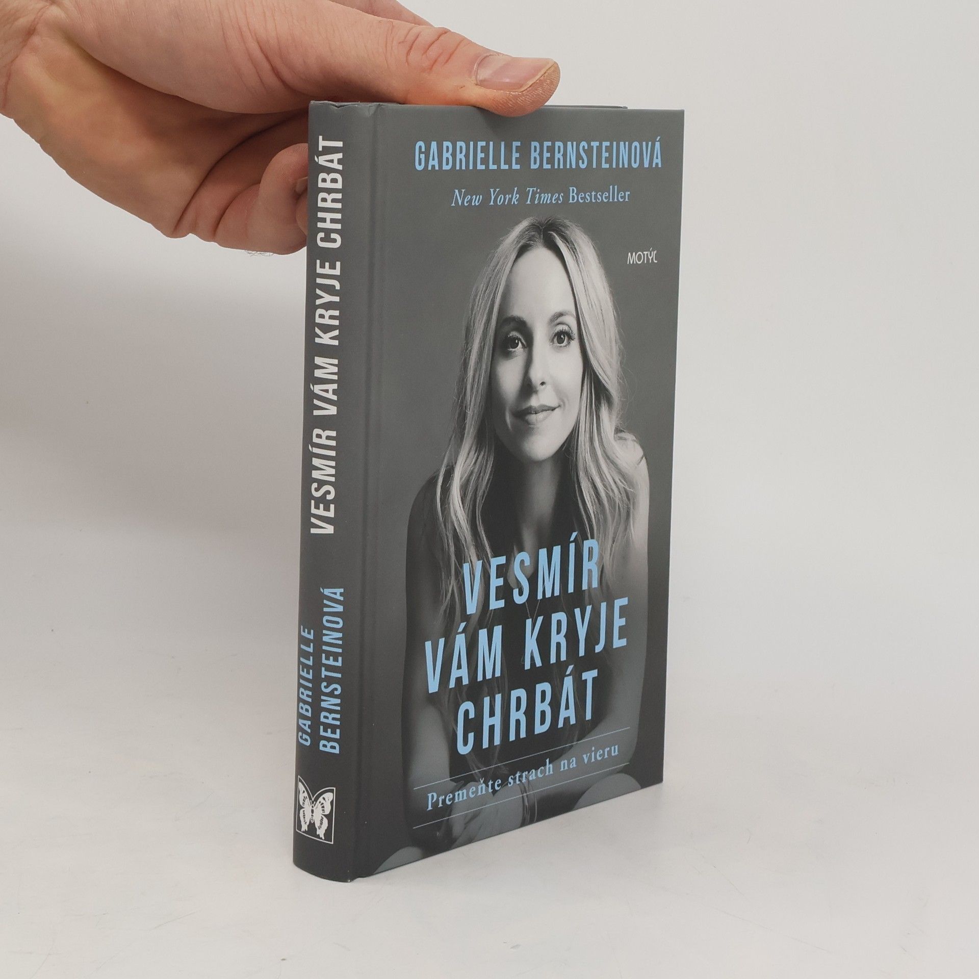 Gabrielle Bernstein Vesmír vám kryje chrbát