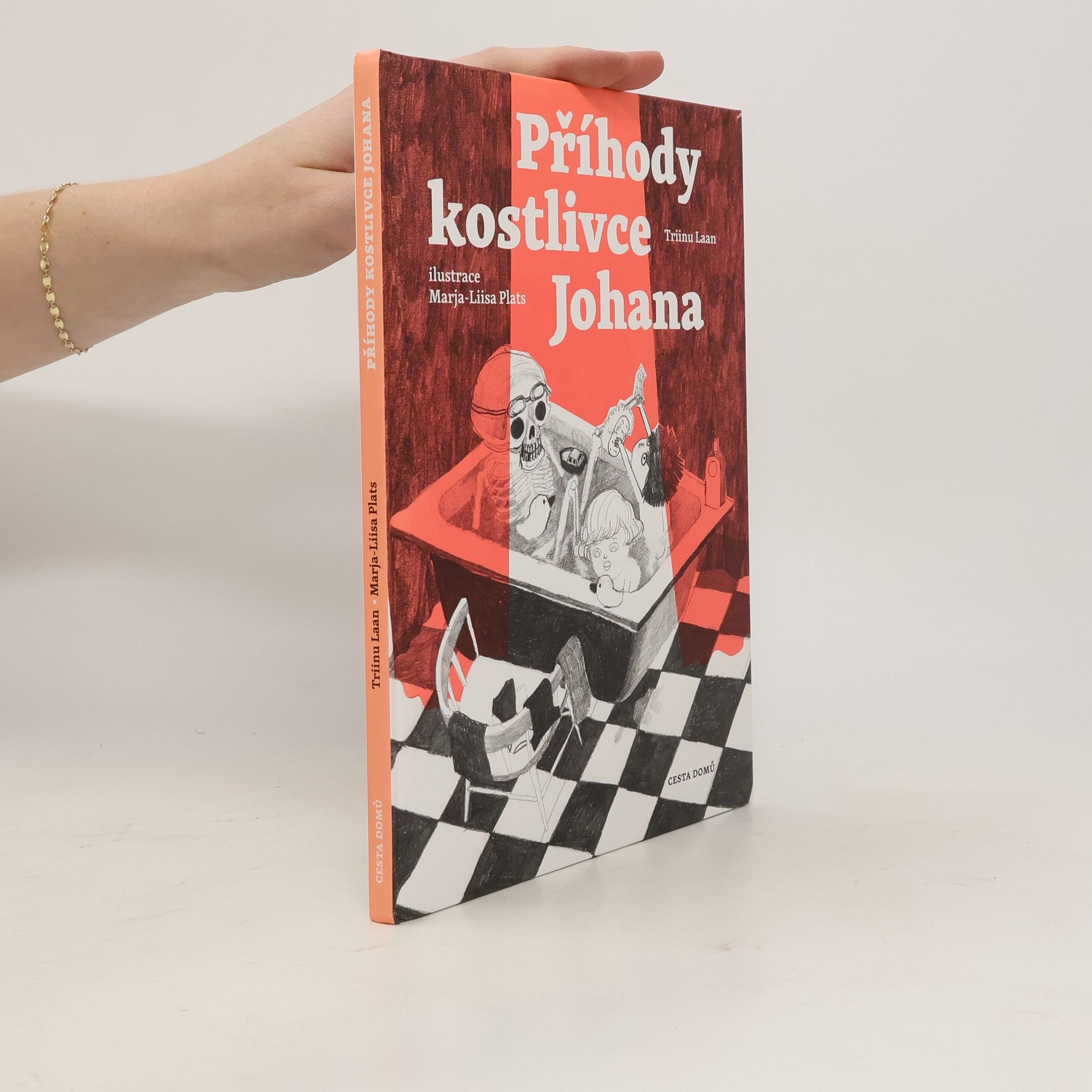 Triinu Laan Příhody kostlivce Johana