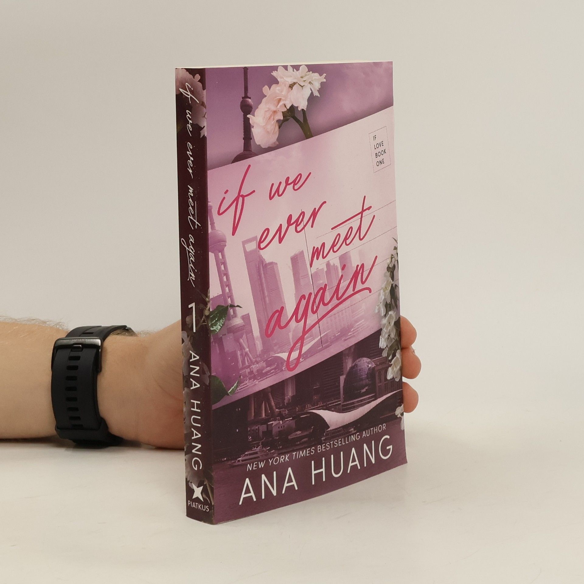 Ana Huang If We Ever Meet Again