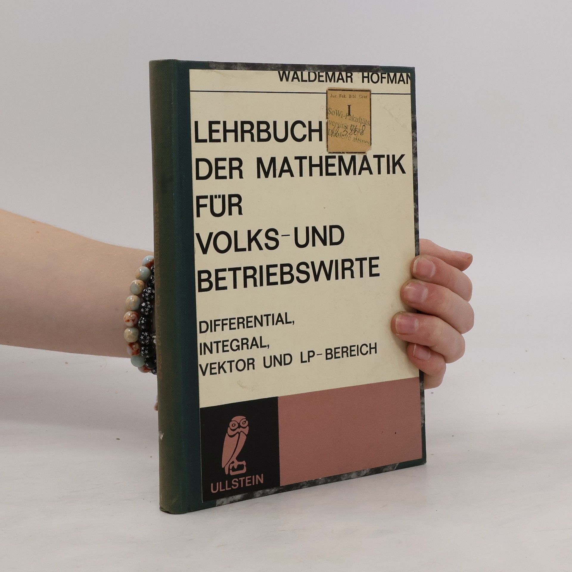 Waldemar Hofmann Lehrbuch der Mathematik für Volks und Betriebswirte