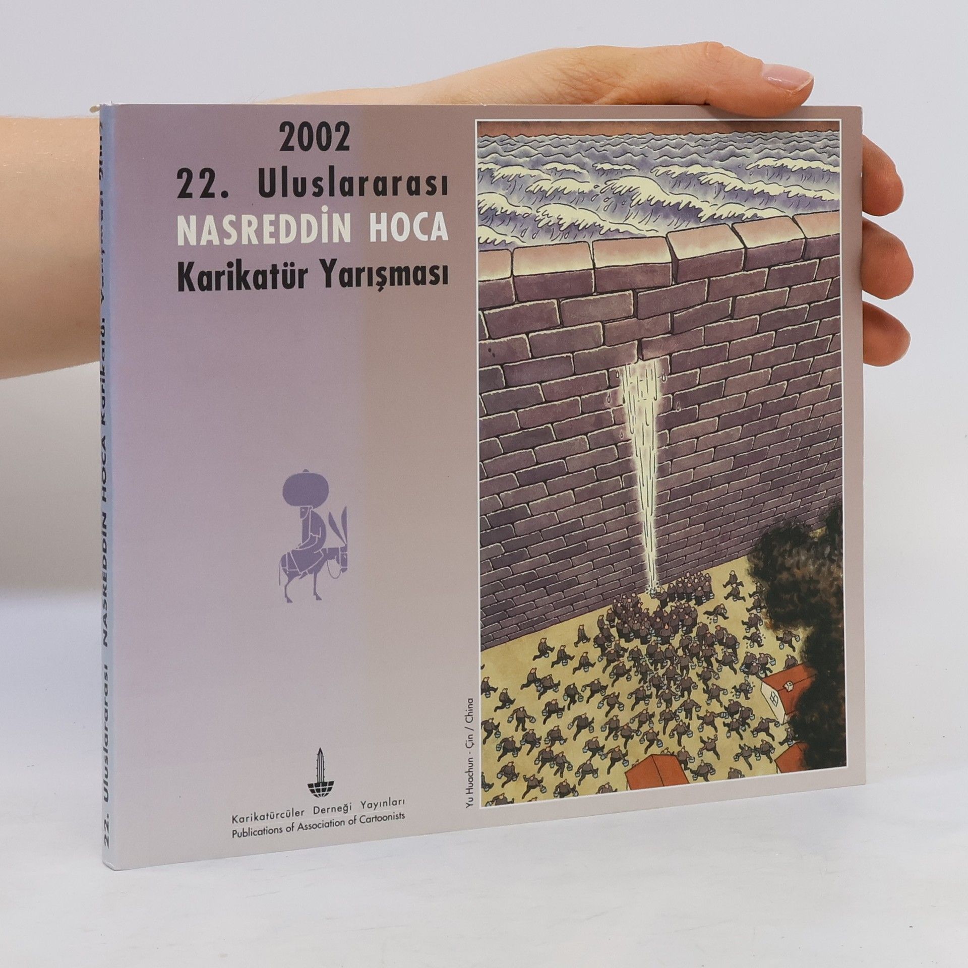 Collectif d'auteurs 2002 22. Uluslararası Nasreddin Hoca Karikatür Yarışması