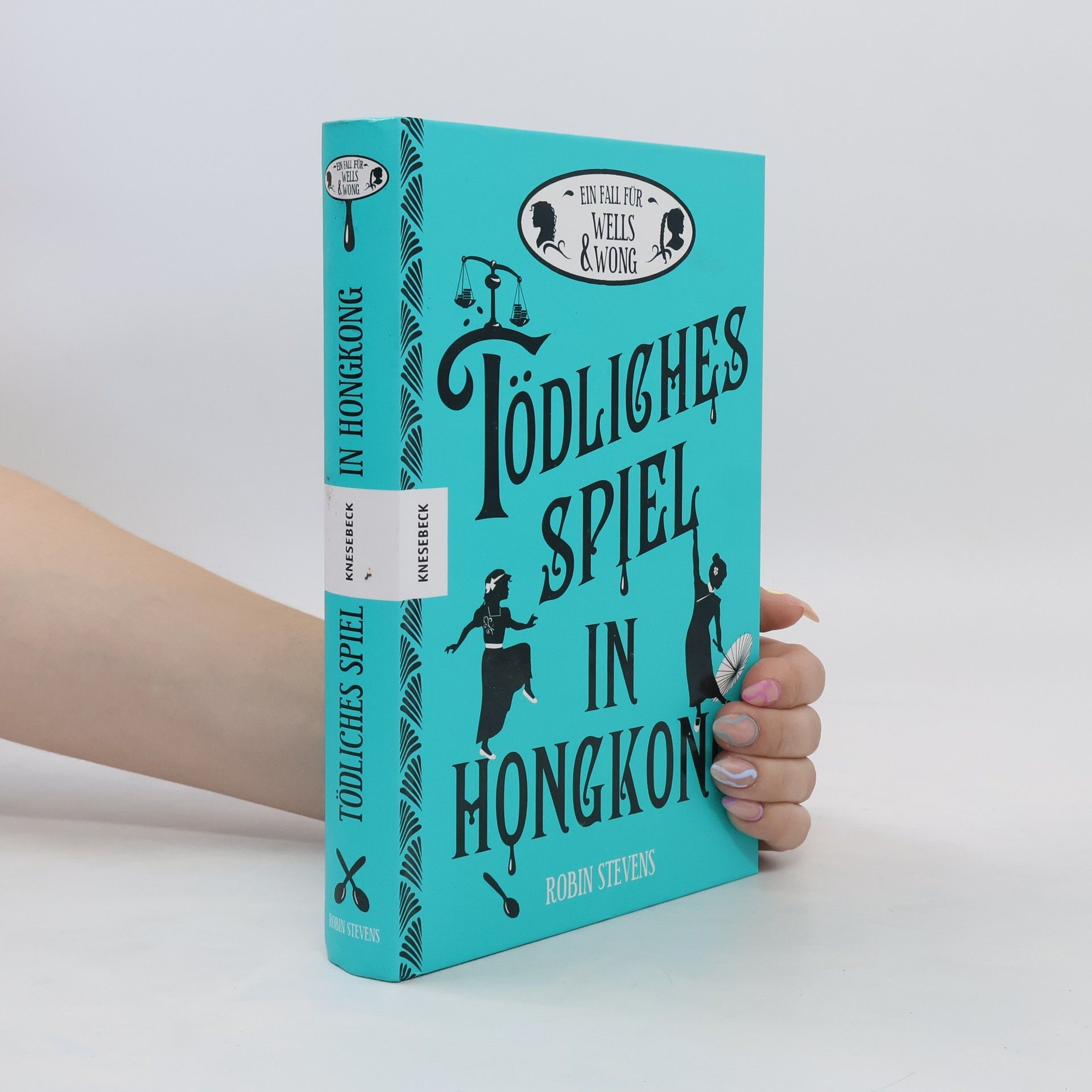 Robin Stevens Tödliches Spiel in Hongkong