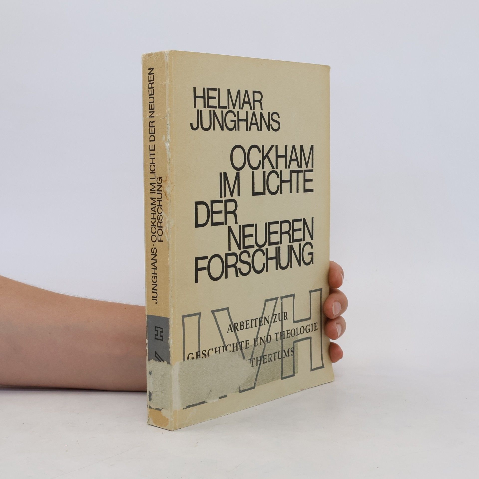 Helmar Junghans Ockham im Lichte der neueren Forschung