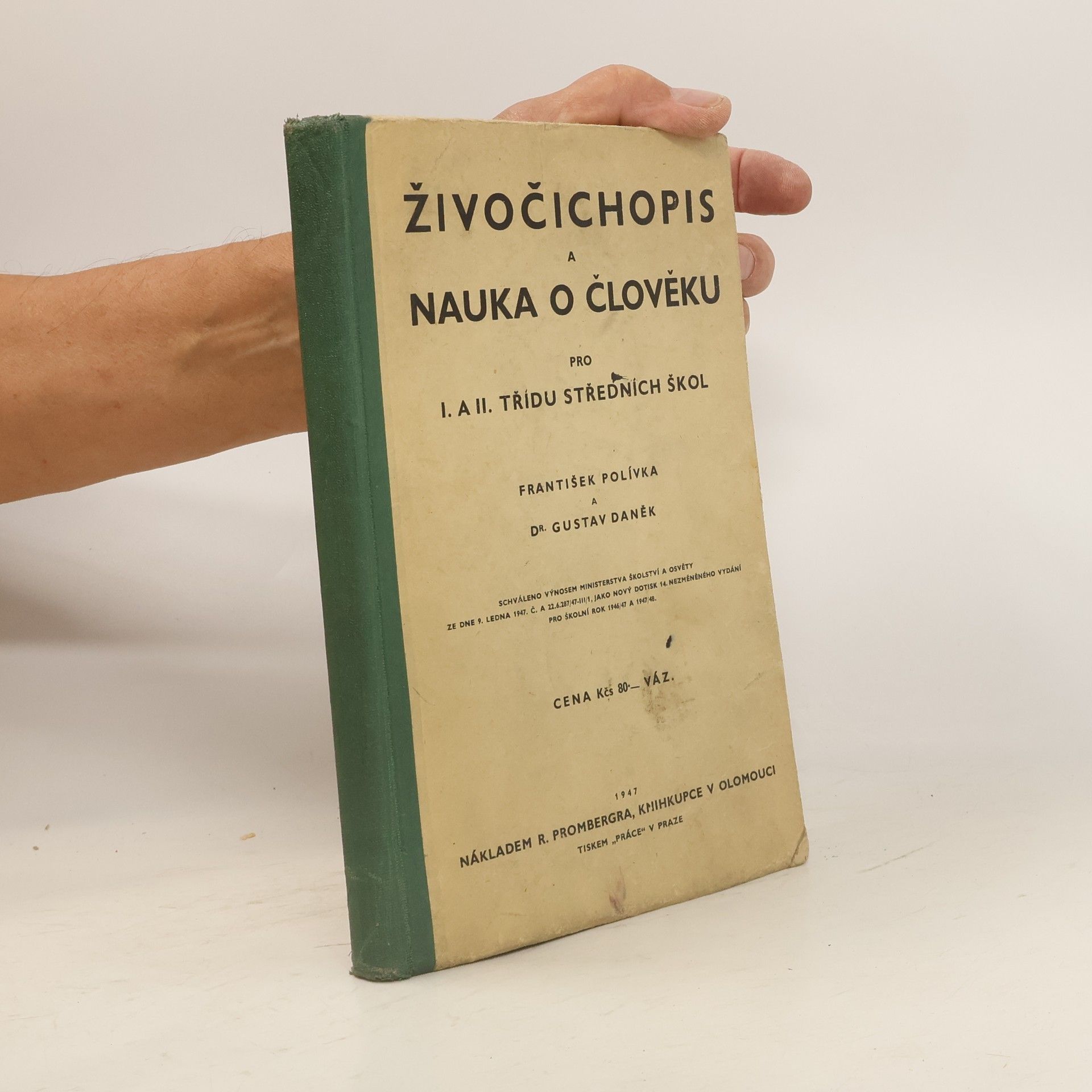 František Polívka Živočichopis a nauka o člověku pro I. a II. třídu středních škol