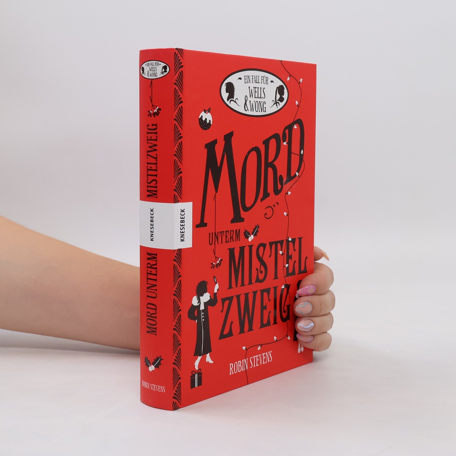 Robin Stevens Mord unterm Mistelzweig