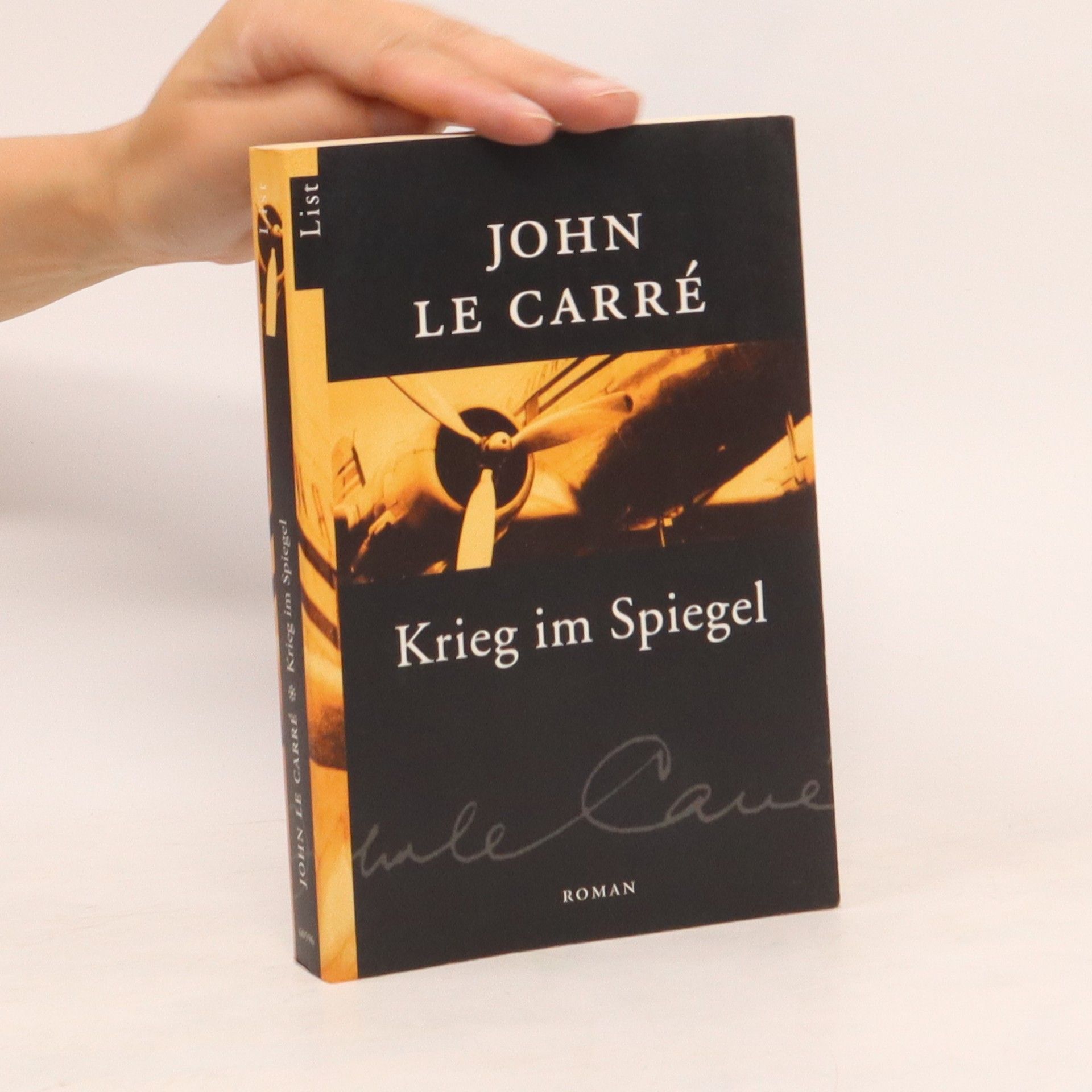 John le Carré Krieg im Spiegel