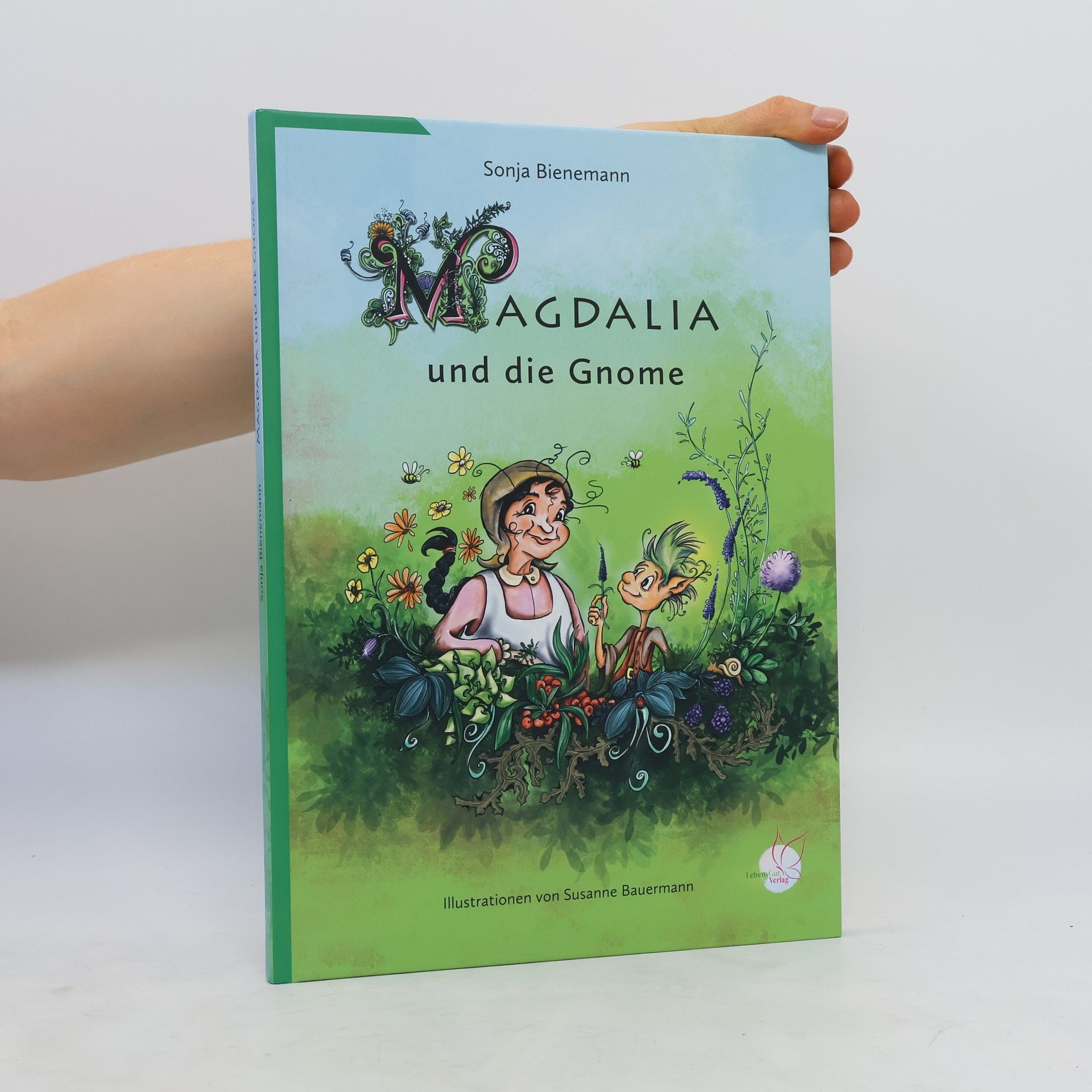 Sonja Bienemann Magdalia und die Gnome