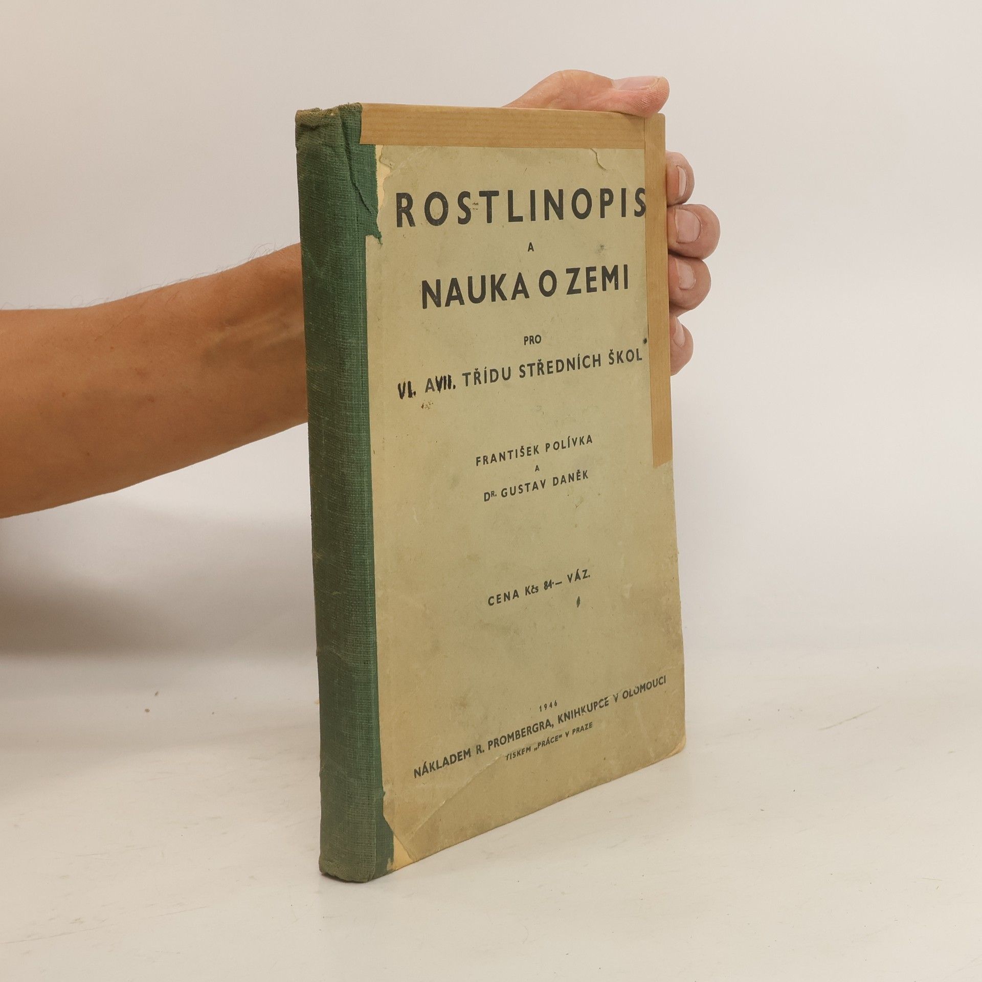 František Polívka Rostlinopis a nauka o zemi pro I. a II. třídu středních škol