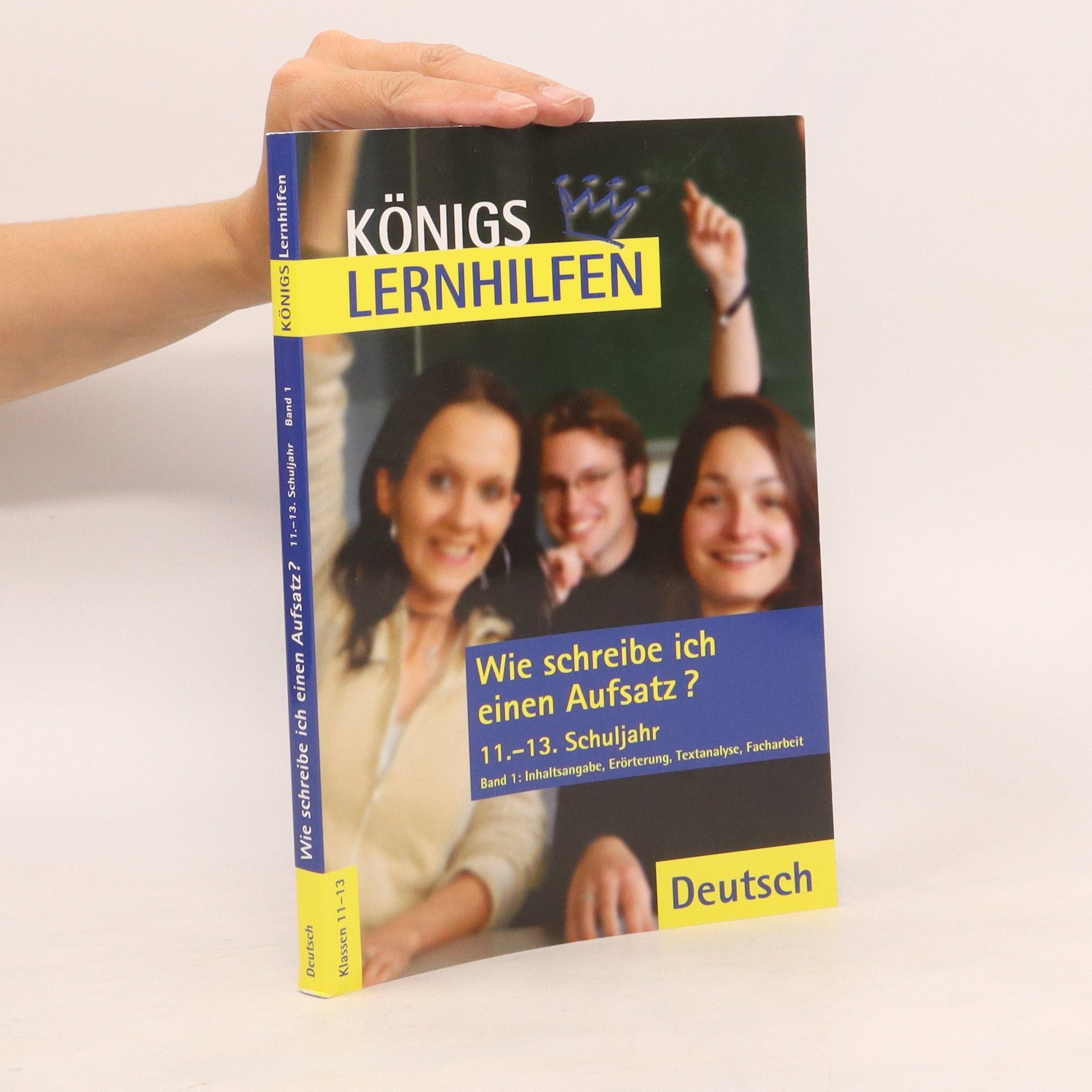 Thomas Möbius Wie schreibe ich einen Aufsatz 11.-13. Schuljahr Band 1.