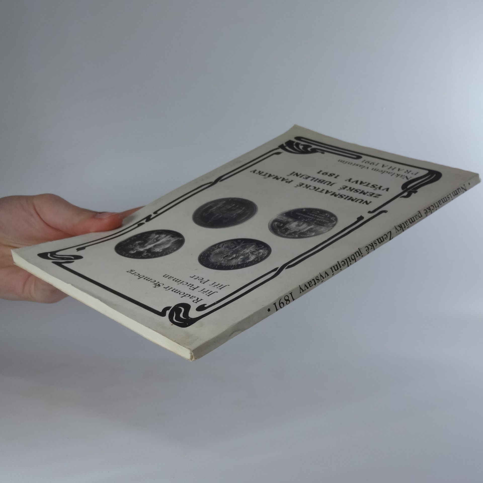 Radomír Štemberg Numismatické památky zemské jubilejní výstavy 1891