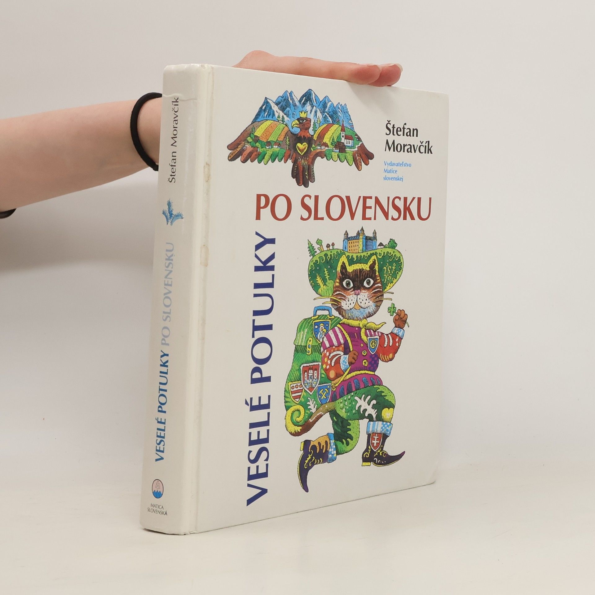 Štefan Moravčík Veselé potulky po Slovensku