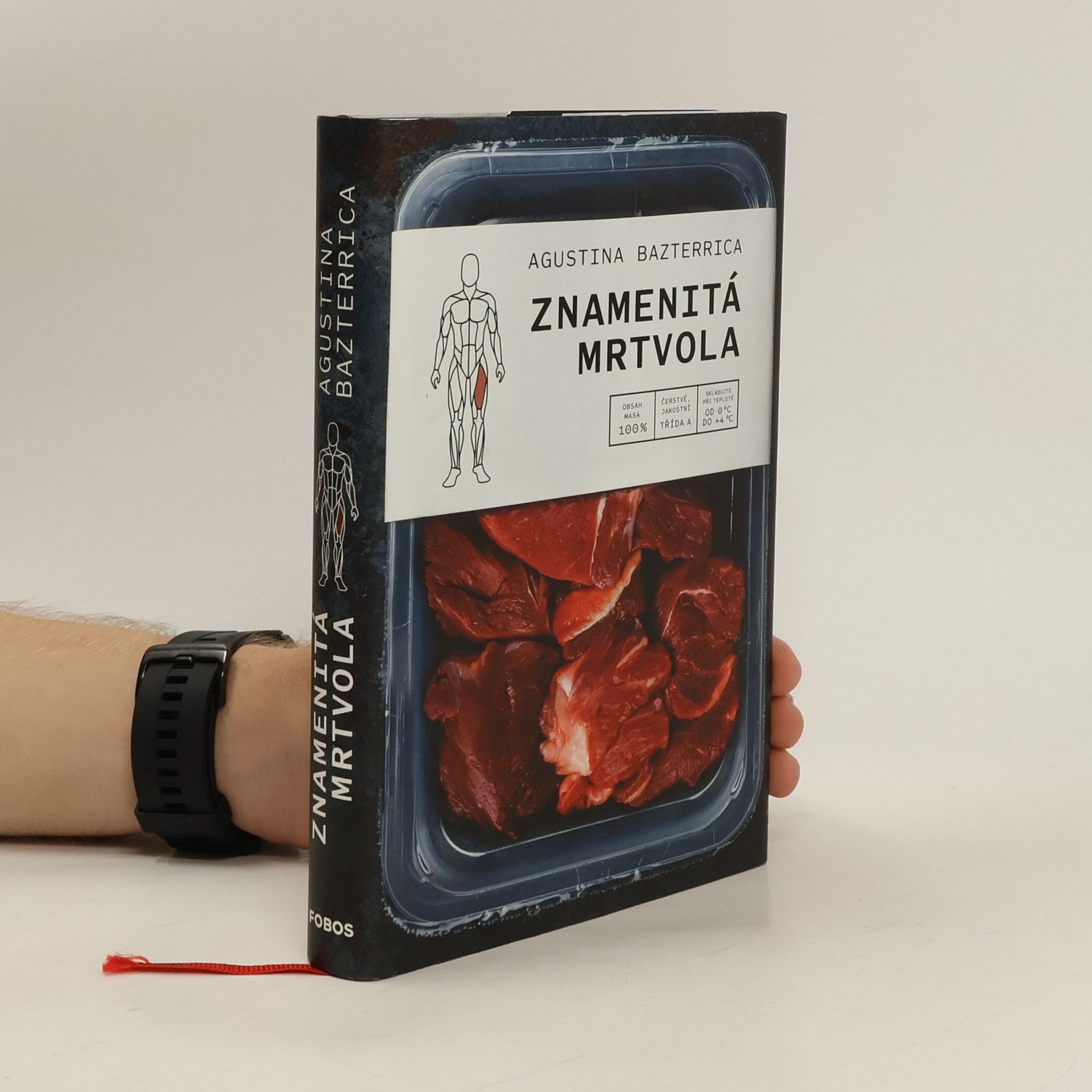 Augustina Bazterrica Znamenitá mrtvola