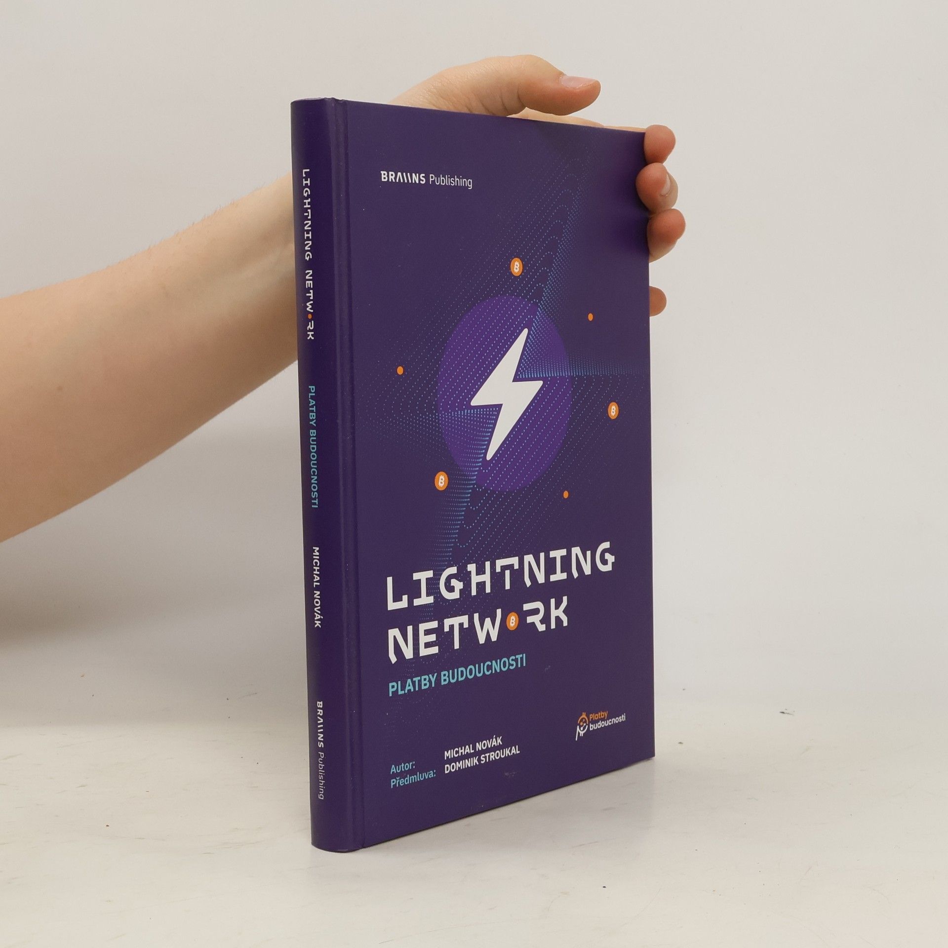 Michal Novák Lightning network : platby budoucnosti