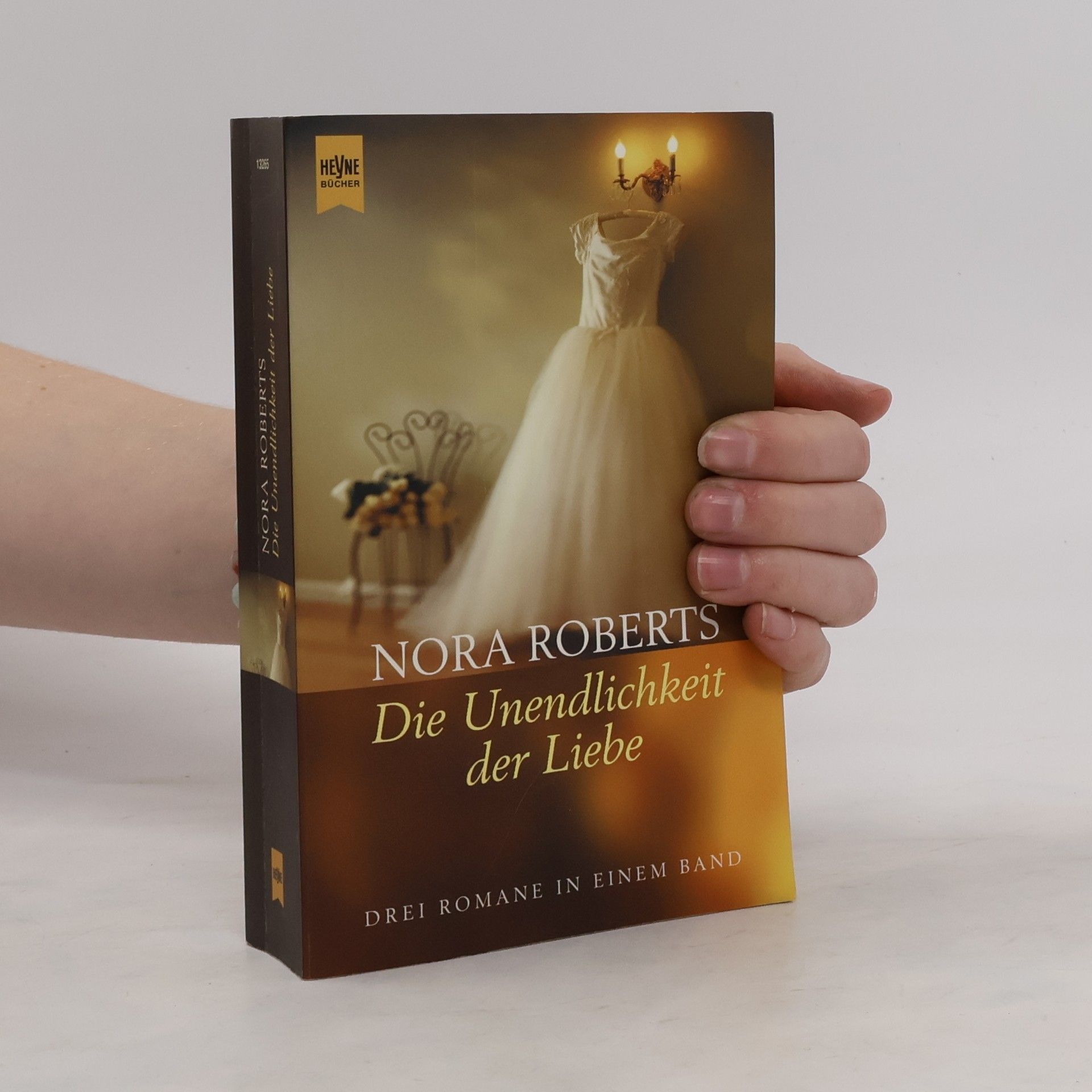 Nora Roberts Die Unendlichkeit der Liebe