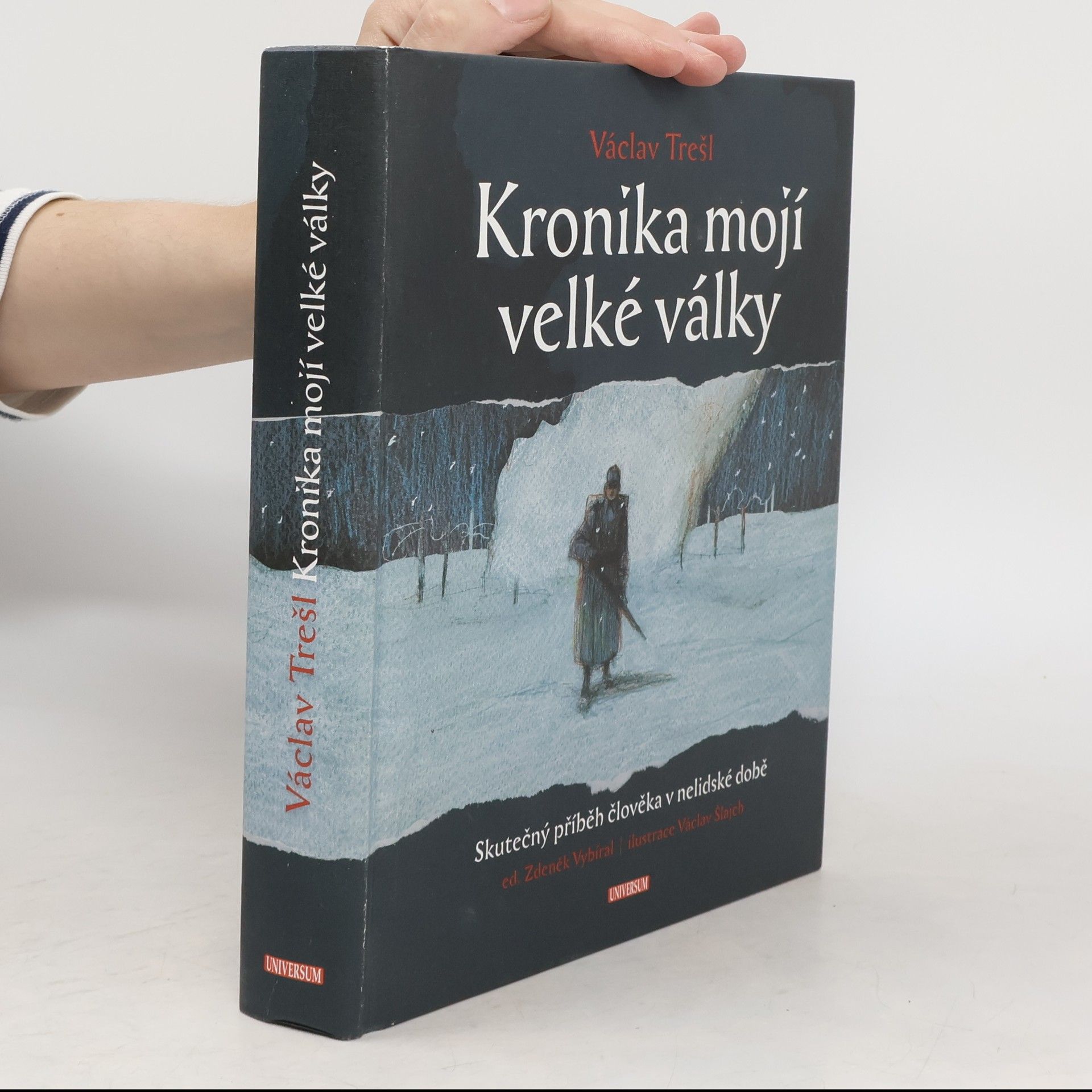 Zdeněk Vybíral Kronika mojí velké války