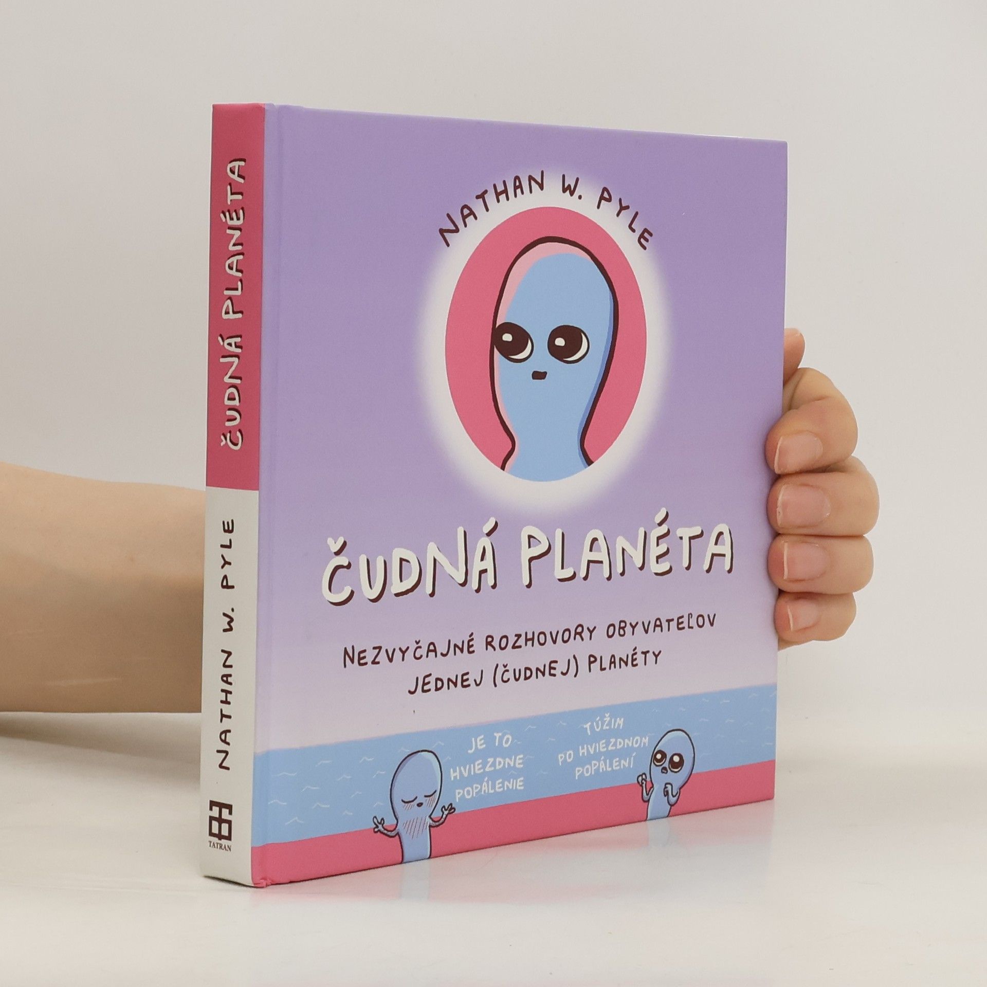 Nathan W. Pyle Čudná planéta