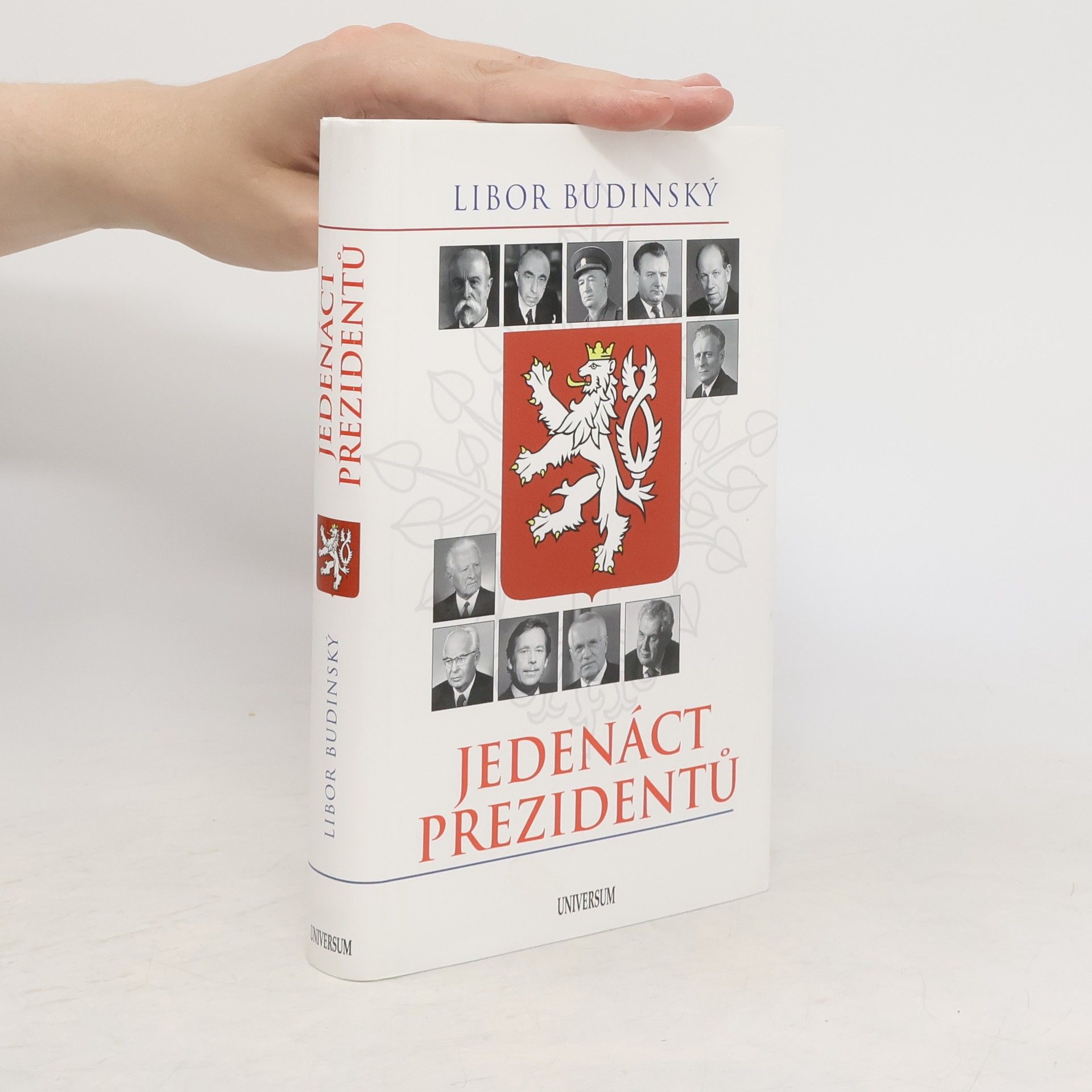 Libor Budinský Jedenáct prezidentů